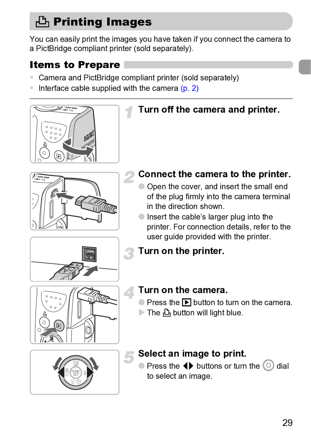 Canon Sx200 Is manual Printing Images, Items to Prepare, Turn on the printer Turn on the camera, Select an image to print 