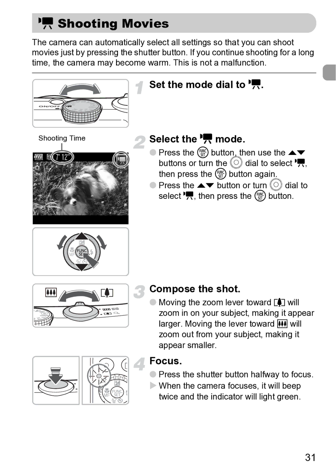 Canon Sx200 Is manual Shooting Movies, Set the mode dial to E, Select the E mode 