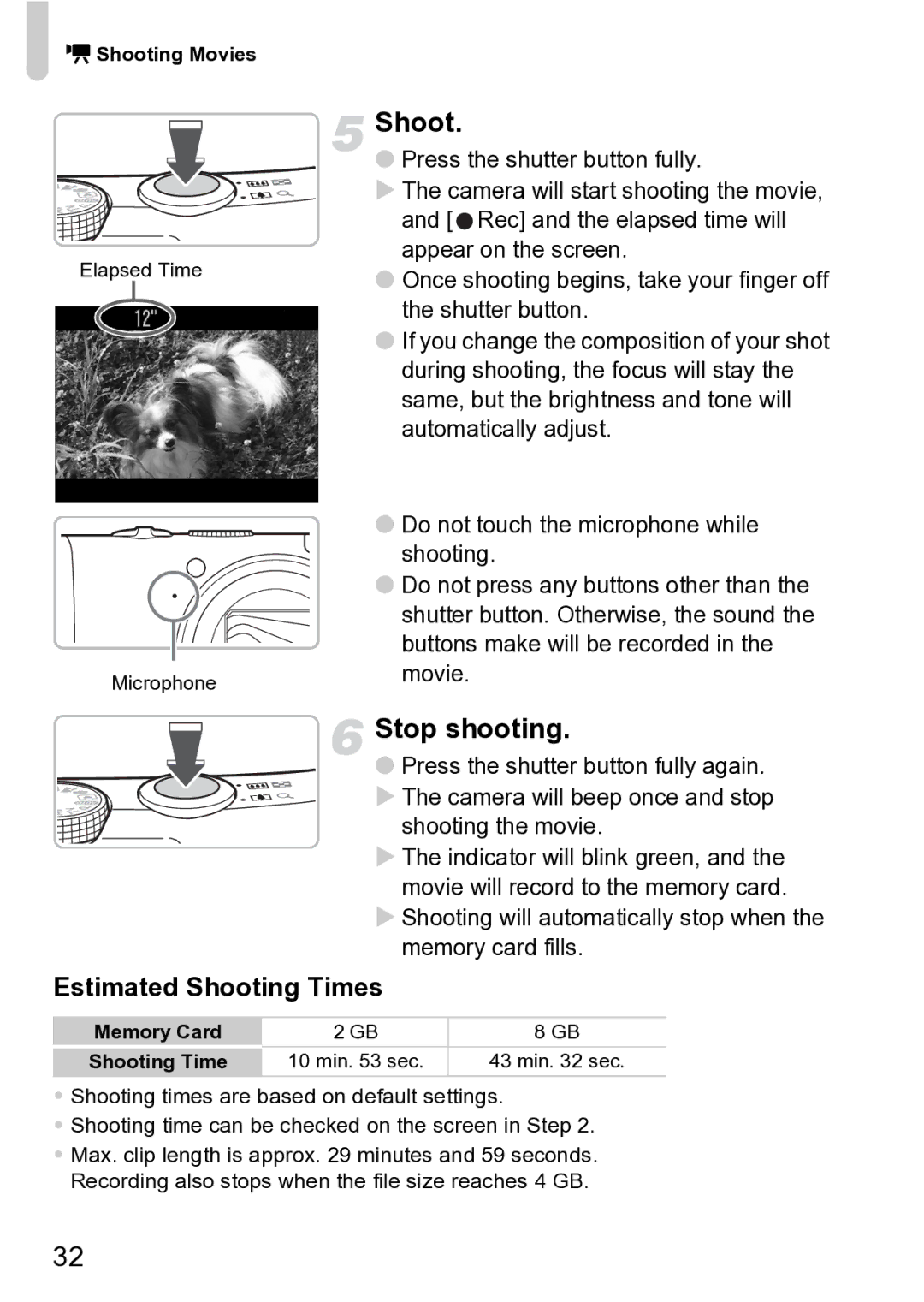 Canon Sx200 Is manual Stop shooting, Estimated Shooting Times, Shooting will automatically stop when the memory card fills 