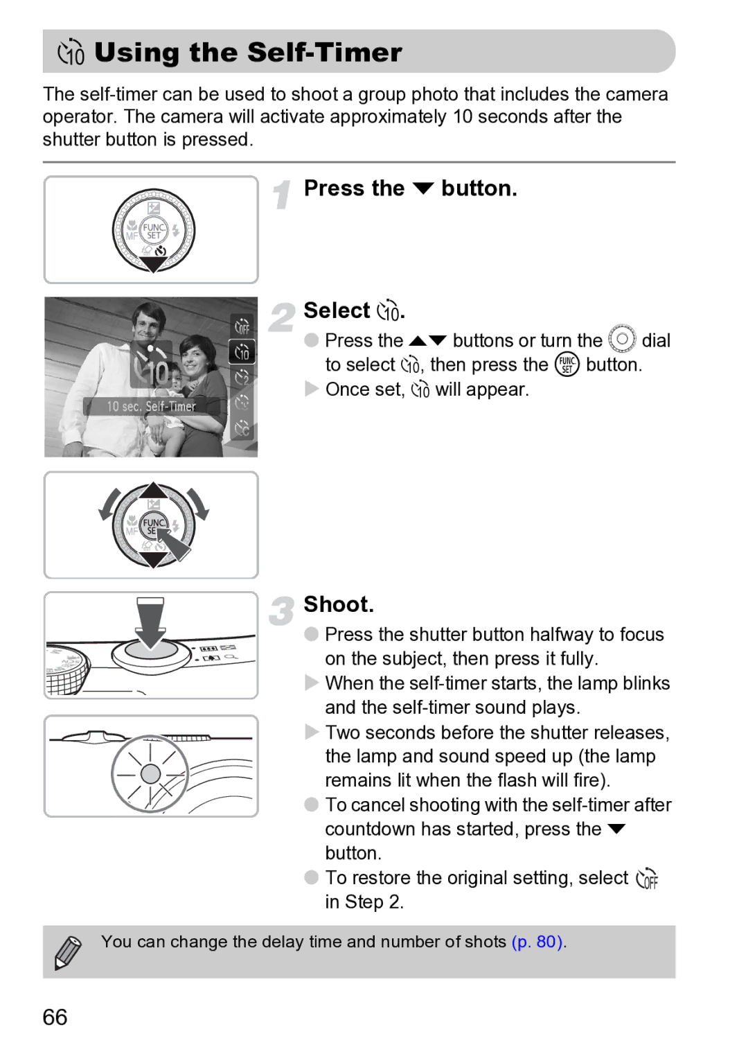 Canon Sx200 Is manual Using the Self-Timer, Press the p button Select Ò 