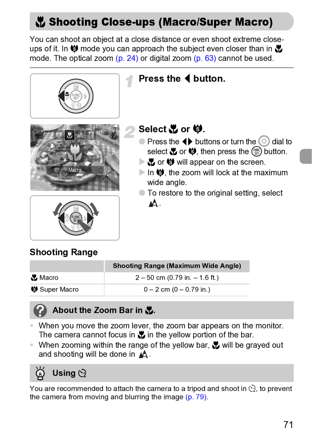 Canon Sx200 Is manual Press the q button Select e or œ, Shooting Range, About the Zoom Bar in e, Using Î 