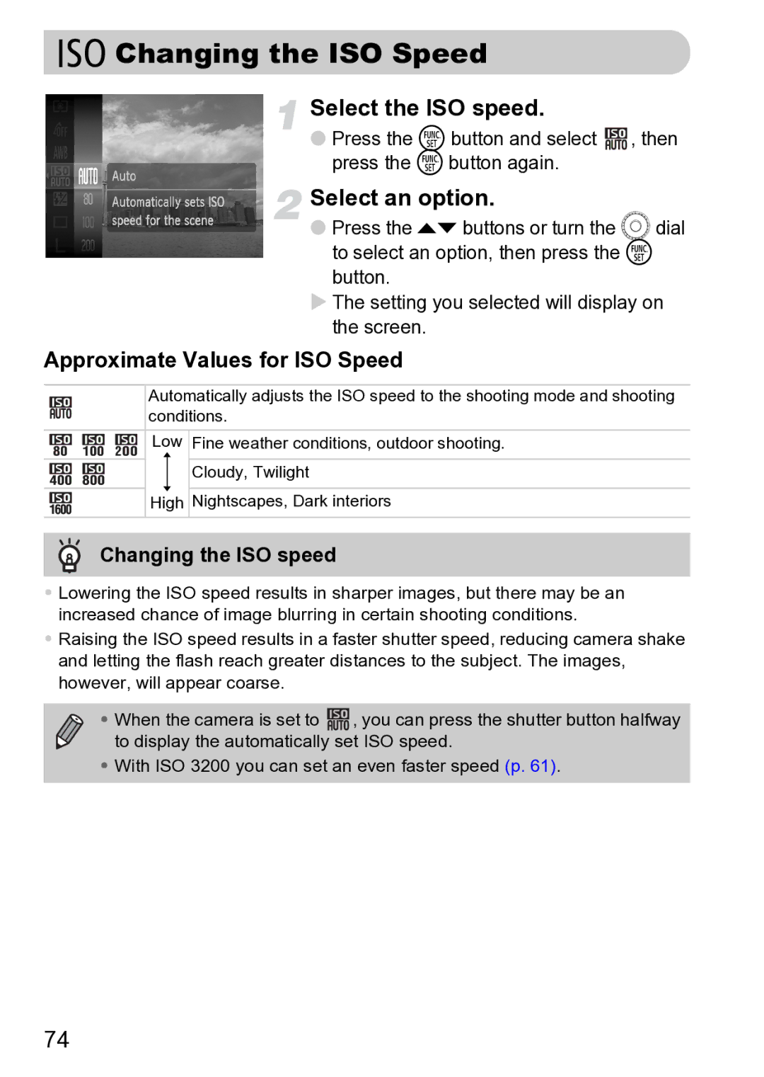 Canon Sx200 Is Changing the ISO Speed, Select the ISO speed, Approximate Values for ISO Speed, Changing the ISO speed 