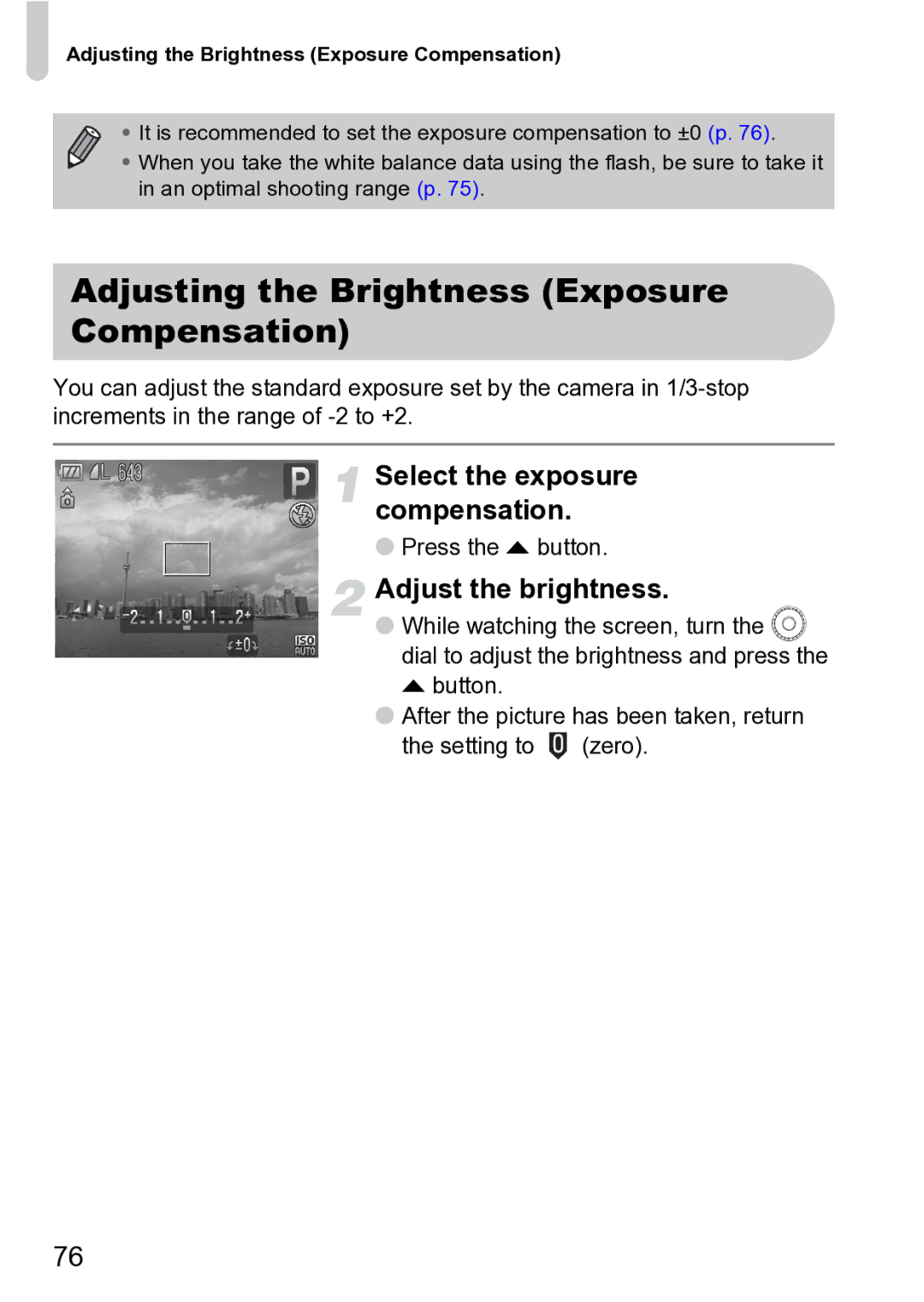 Canon Sx200 Is Adjusting the Brightness Exposure Compensation, Select the exposure compensation, Adjust the brightness 