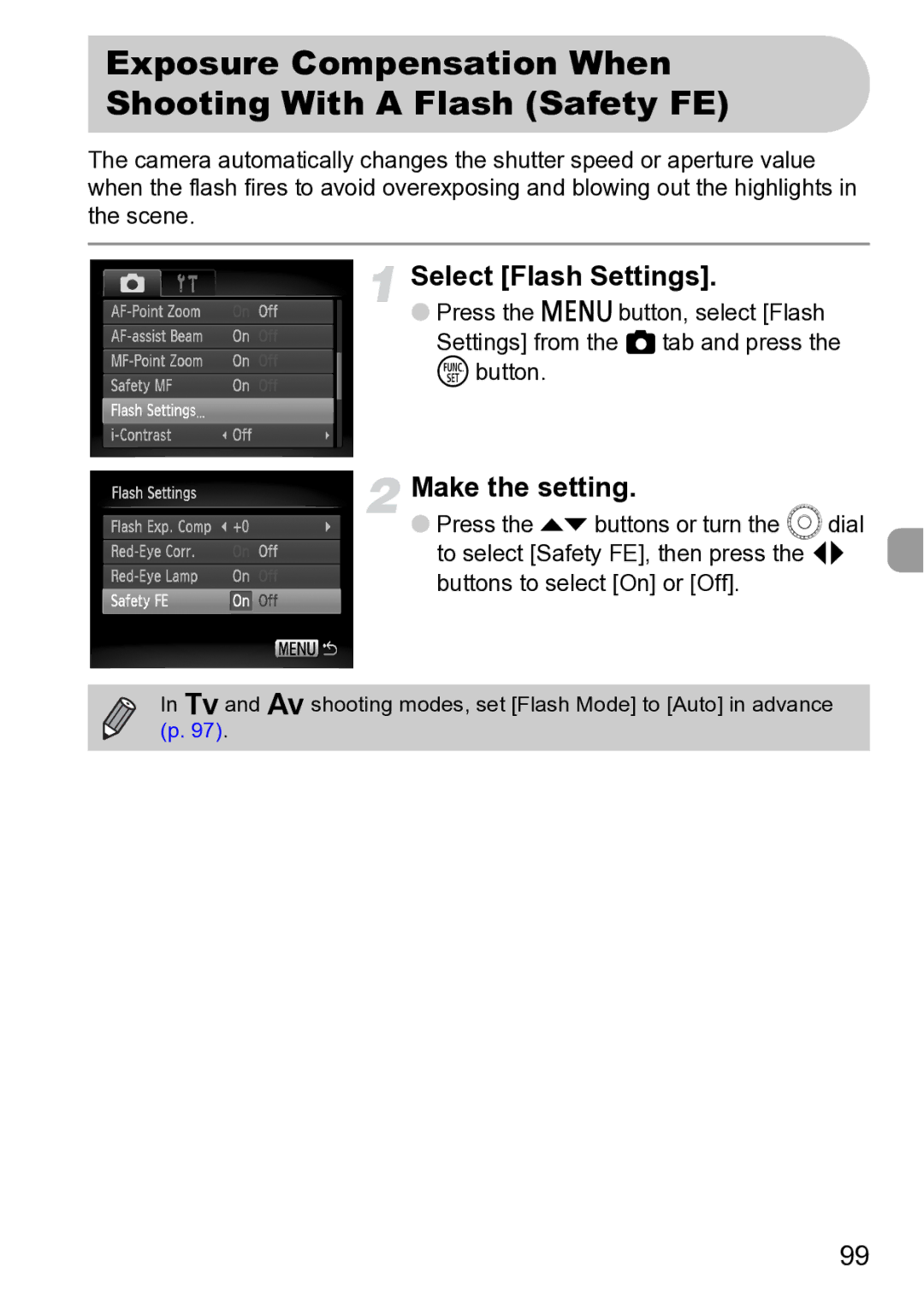 Canon Sx200 Is manual Exposure Compensation When Shooting With a Flash Safety FE 