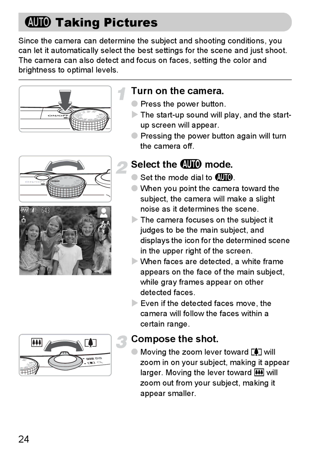 Canon SX200IS manual Taking Pictures, Select the a mode, Compose the shot, Set the mode dial to a 