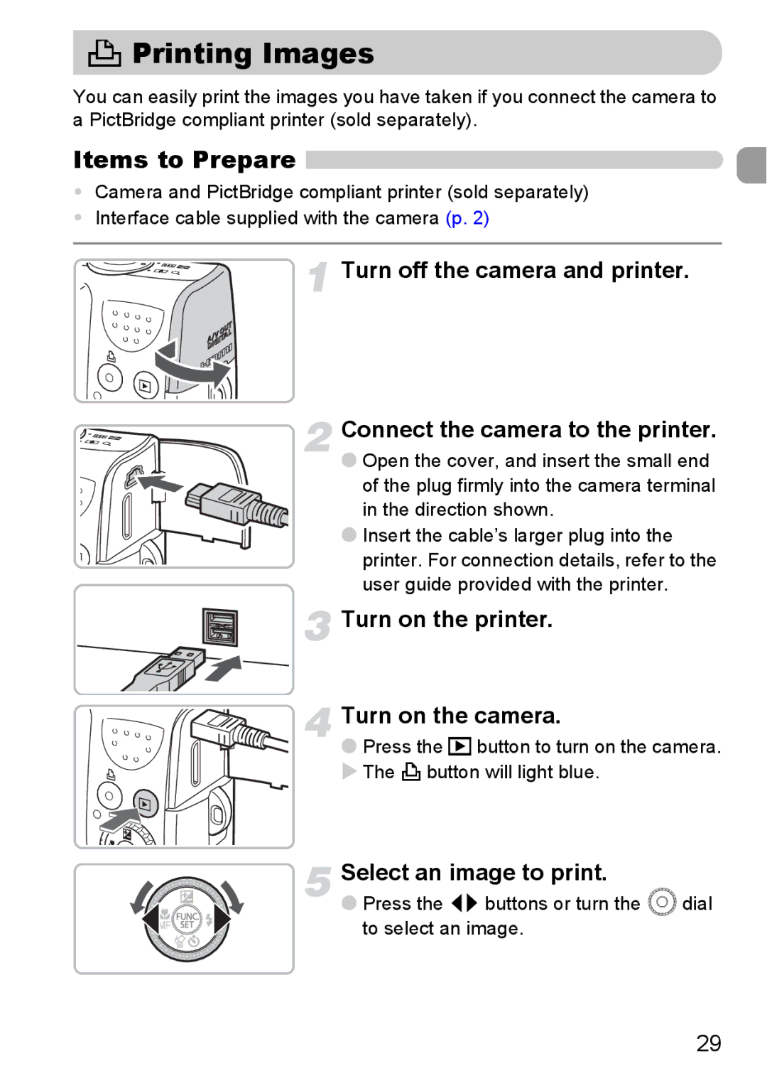 Canon SX200IS manual Printing Images, Items to Prepare, Turn on the printer Turn on the camera, Select an image to print 