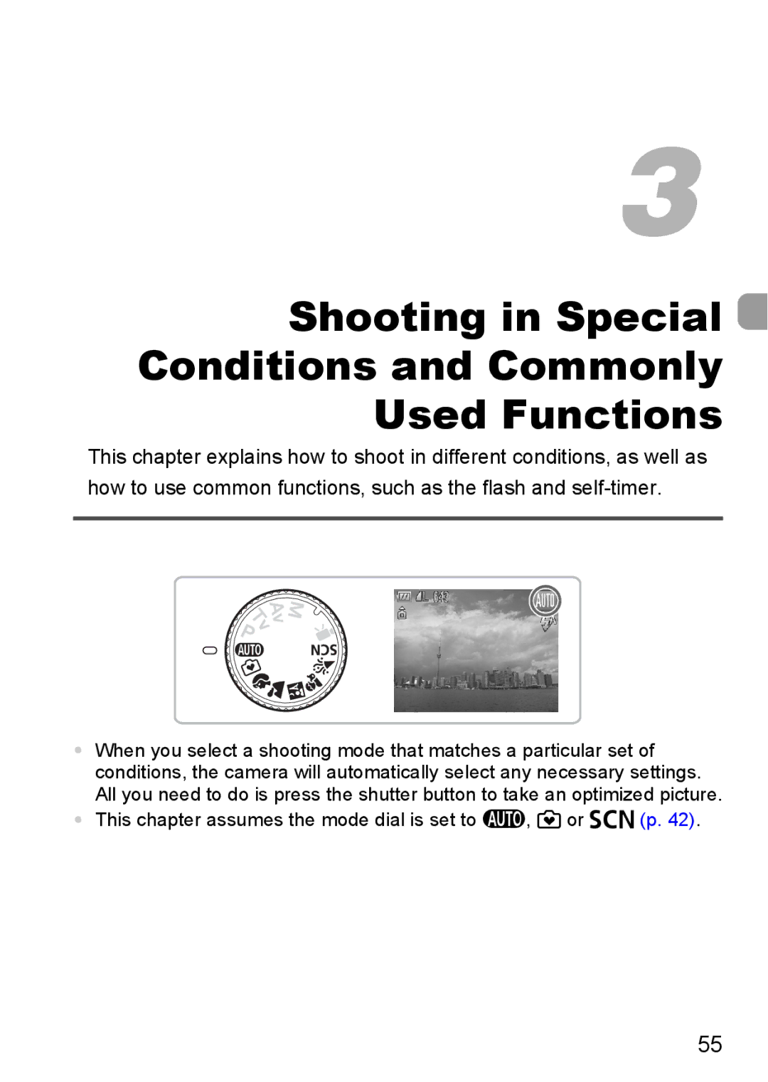 Canon SX200IS manual Shooting in Special Conditions and Commonly Used Functions 