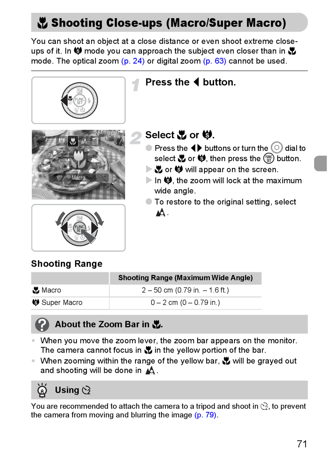 Canon SX200IS manual Press the q button Select e or œ, Shooting Range, About the Zoom Bar in e, Using Î 