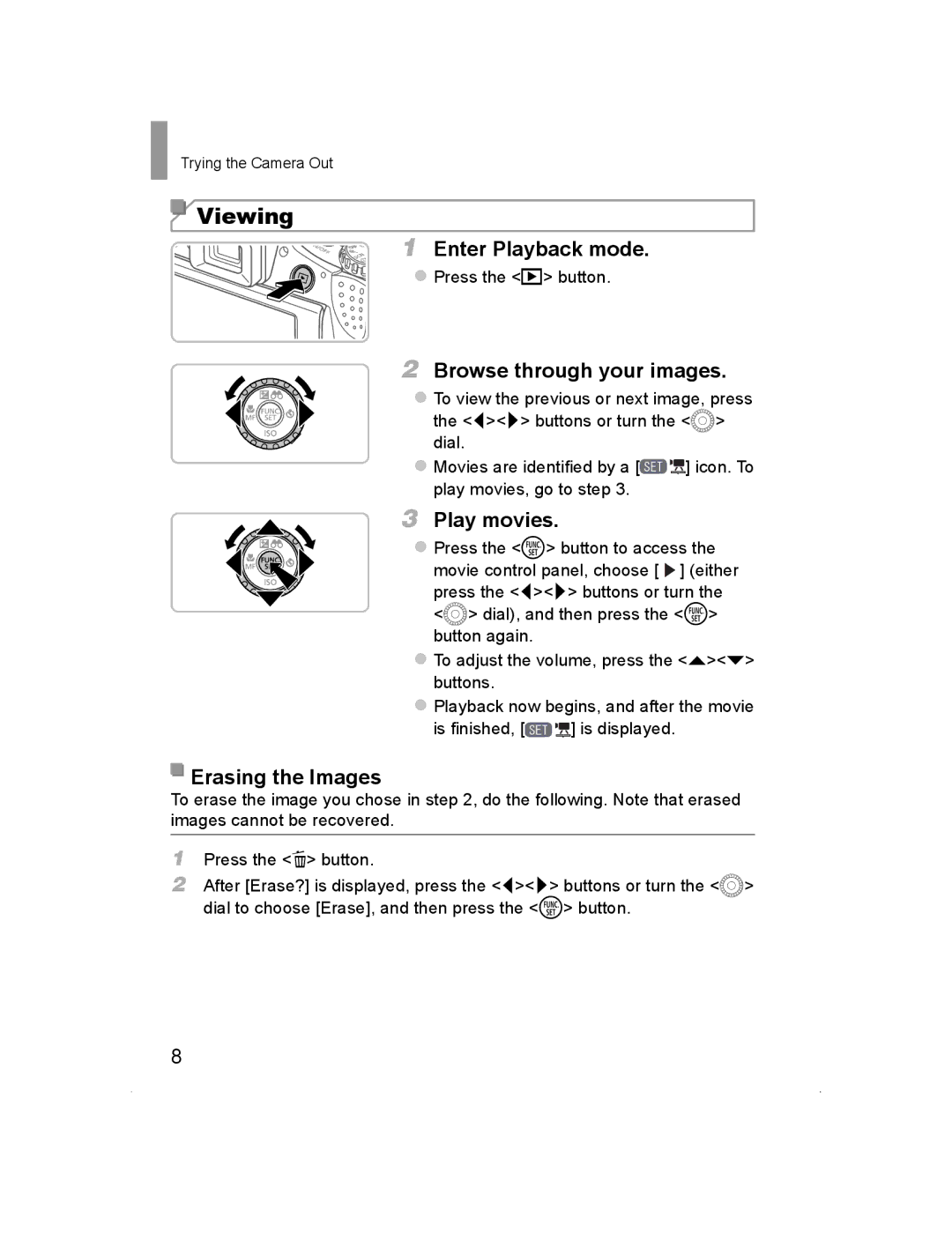 Canon SX50 HS manual Viewing, Browse through your images, Play movies, Erasing the Images, Trying the Camera Out 