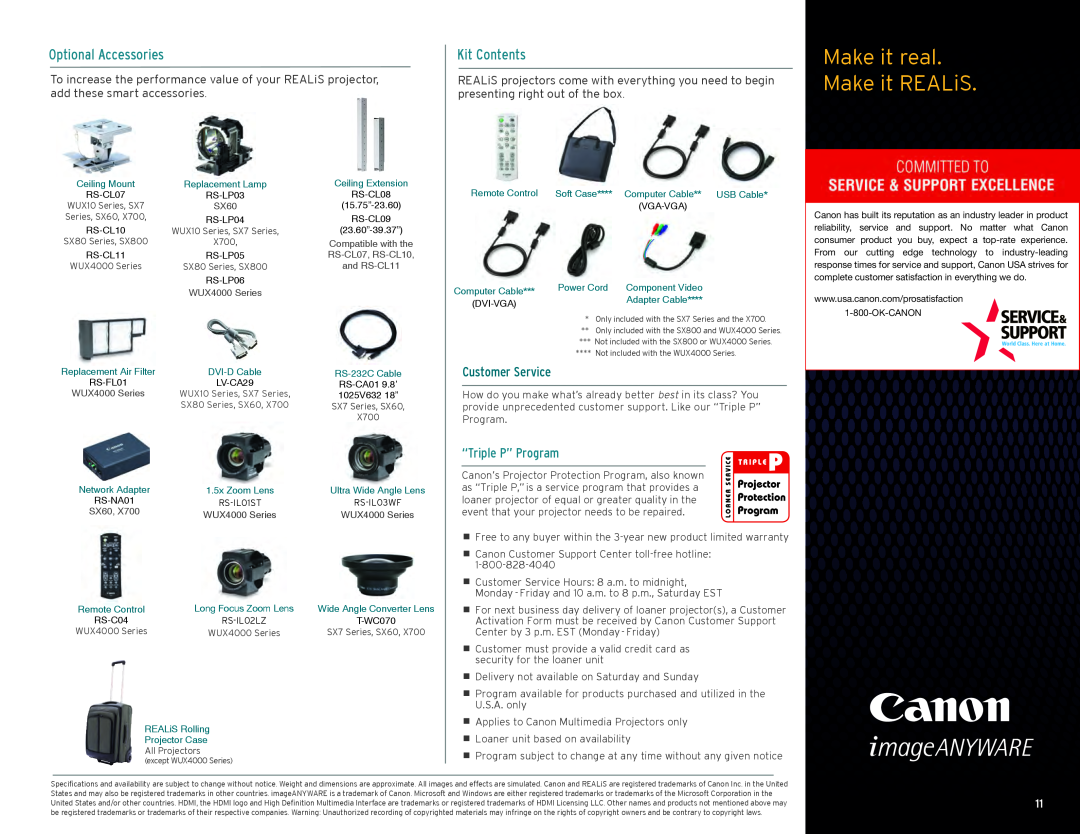 Canon WUX10 Mark II Make it real Make it REALiS, Optional Accessories, Kit Contents, “Triple P” Program, Customer Service 