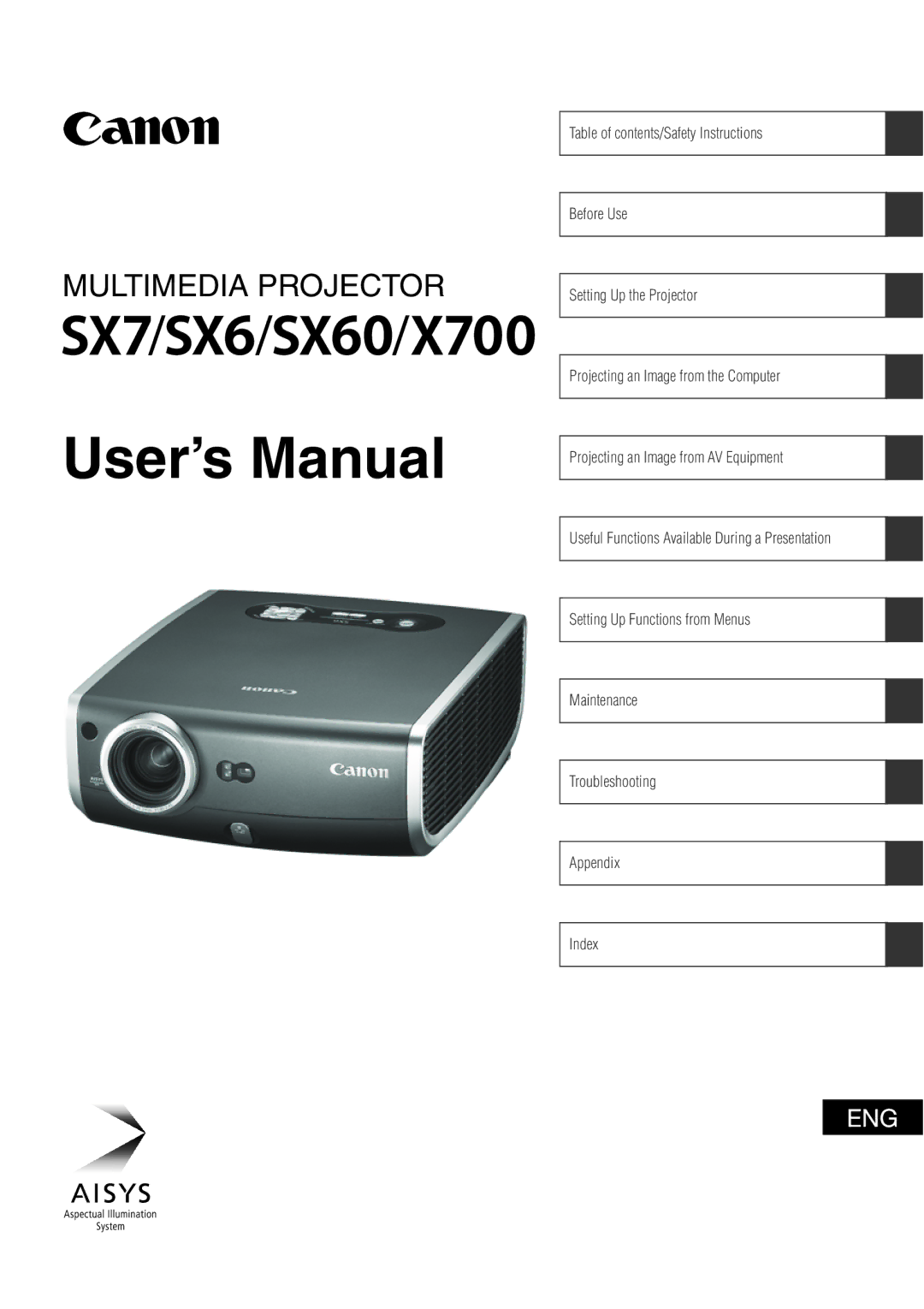 Canon X700, SX7 manual User’s Manual 