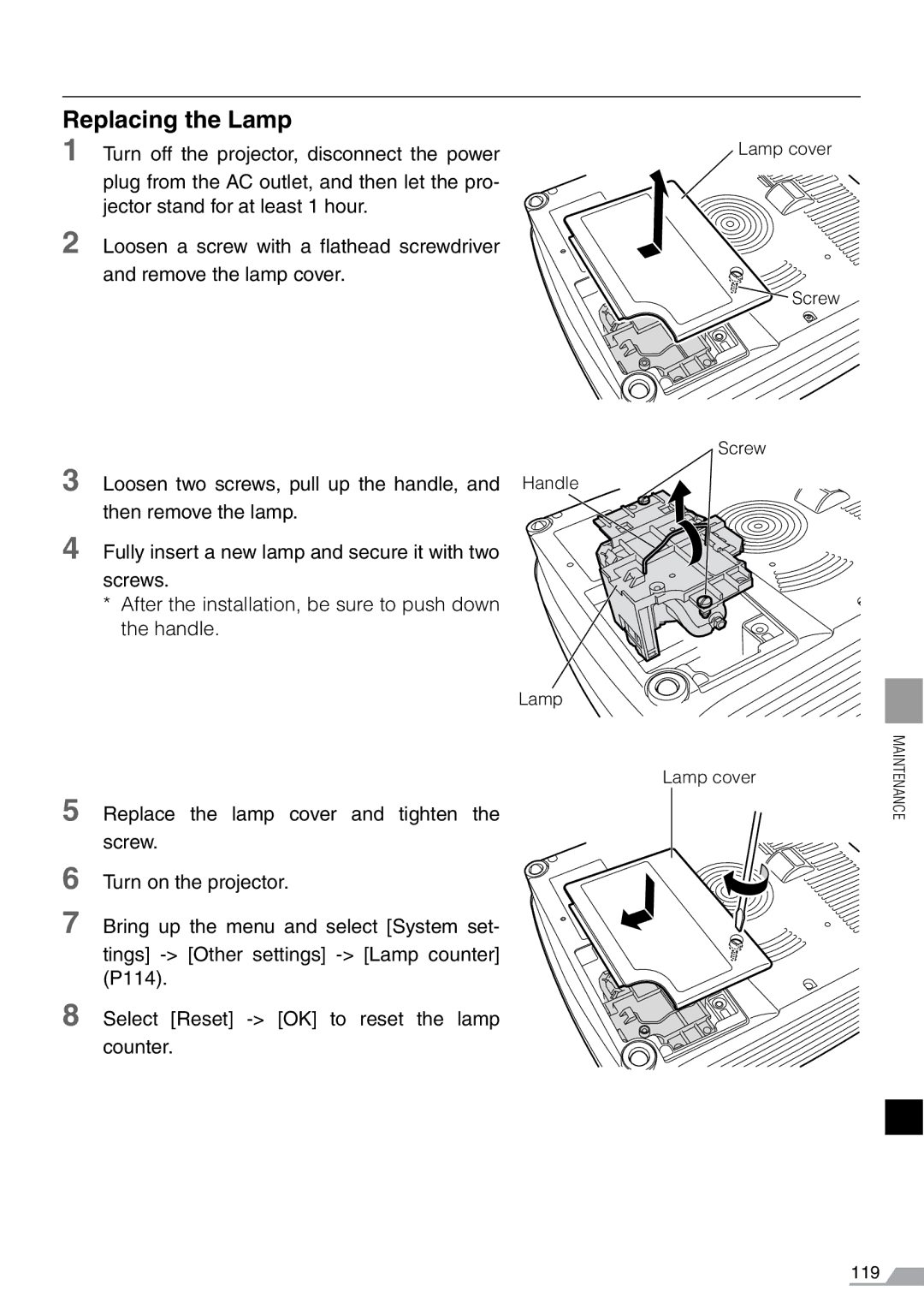 Canon X700, SX7 manual Replacing the Lamp 