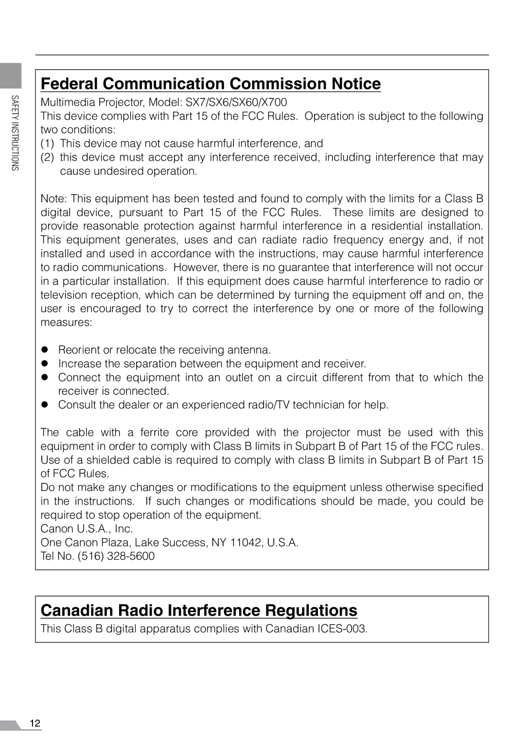 Canon SX7, X700 manual Federal Communication Commission Notice, Canadian Radio Interference Regulations 