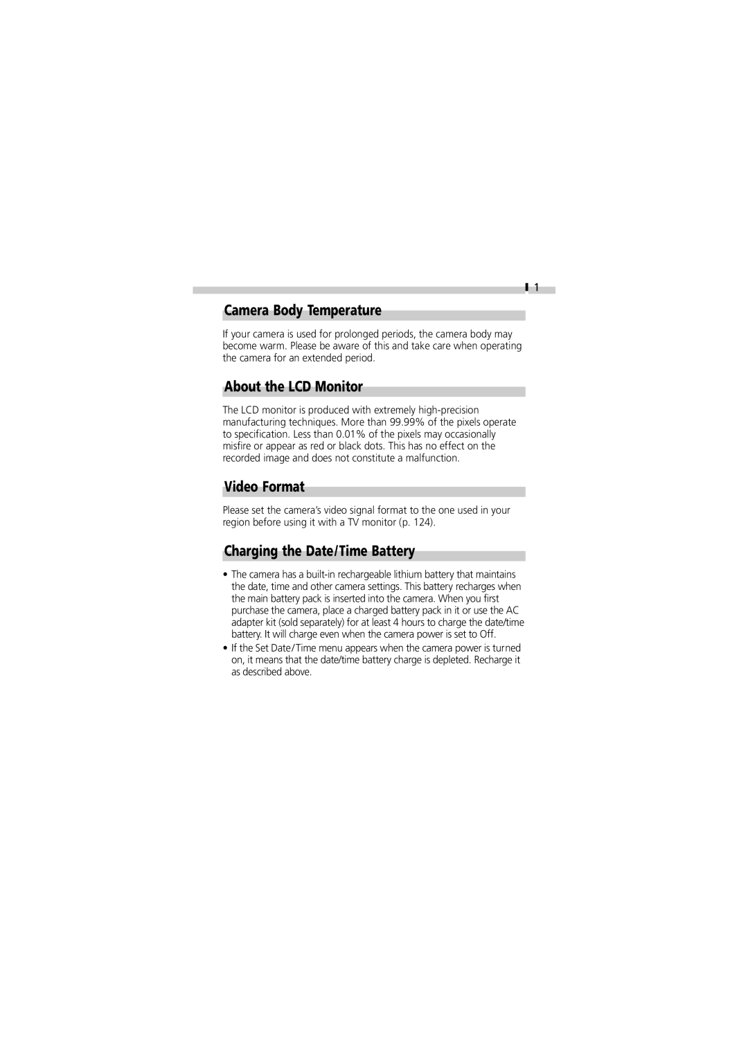 Canon V3 manual Camera Body Temperature, About the LCD Monitor, Video Format, Charging the Date/Time Battery 