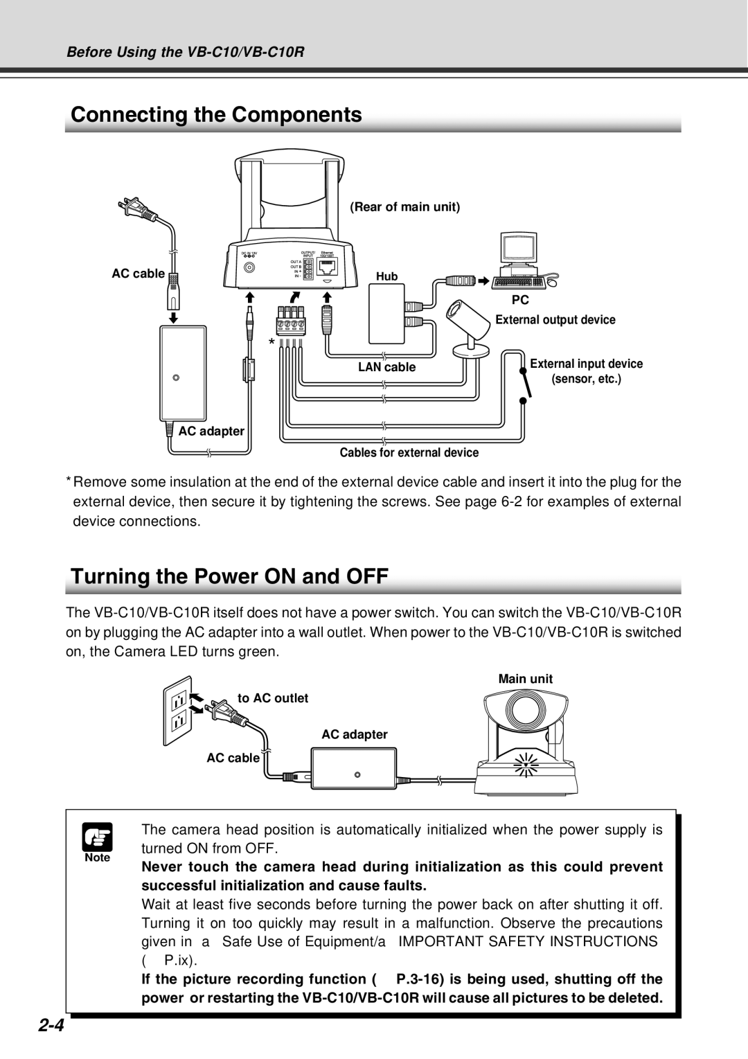 Canon VB-C10R user manual Connecting the Components, Turning the Power on and OFF 