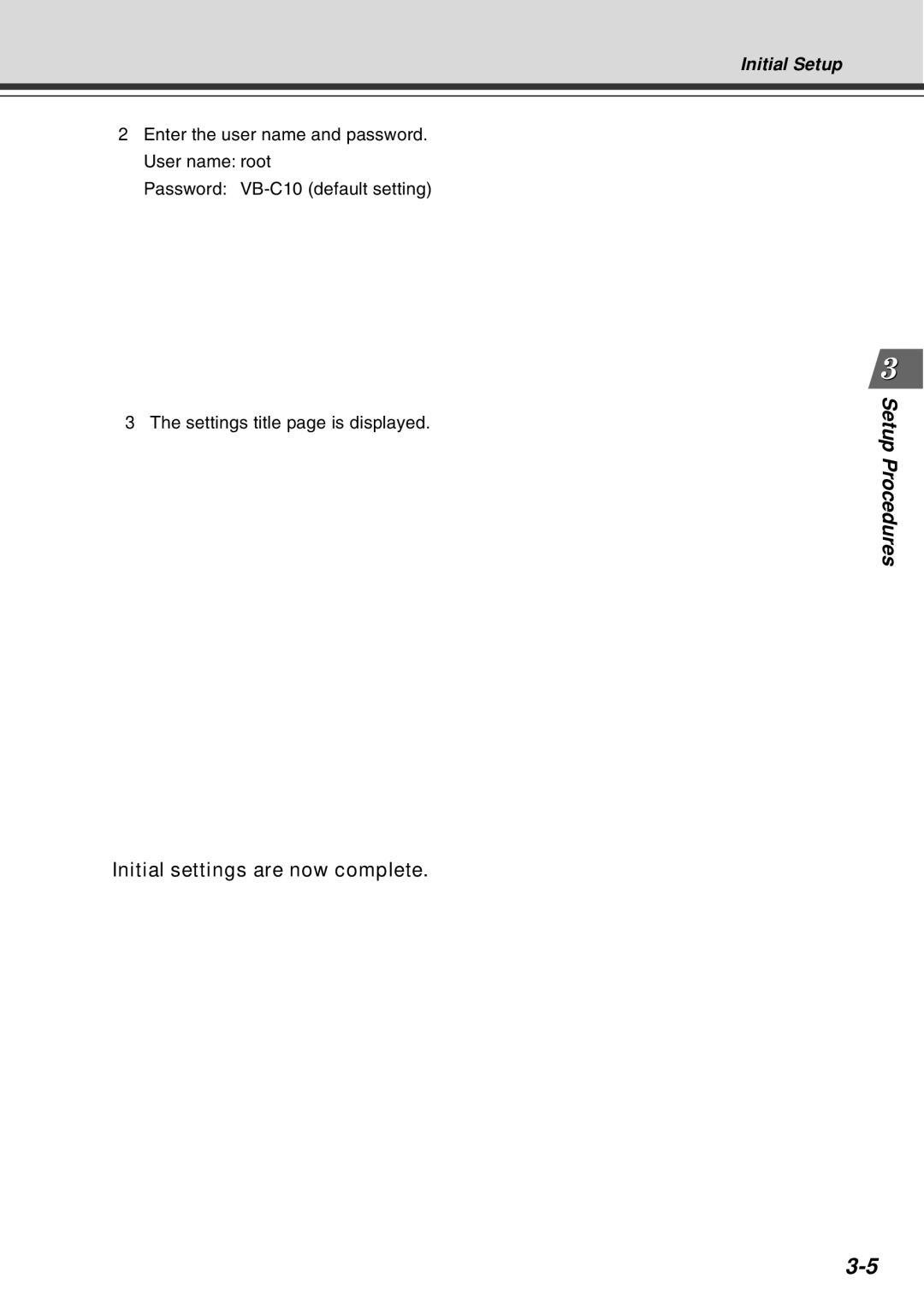 Canon VB-C10R user manual Initial settings are now complete 