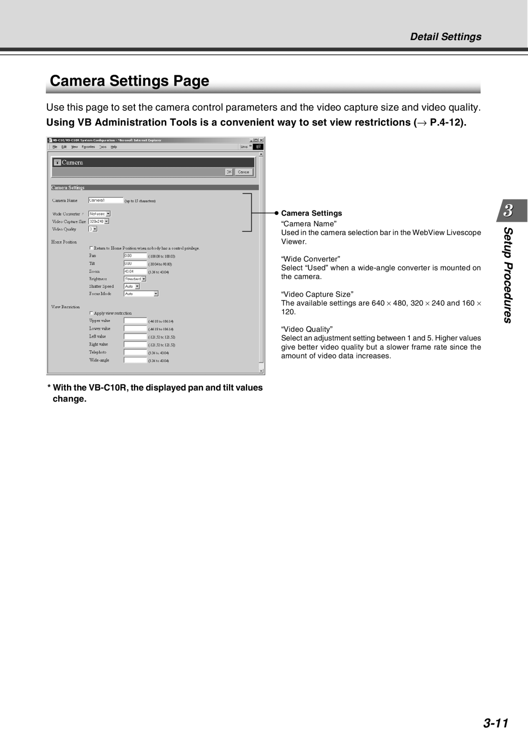 Canon user manual Camera Settings, With the VB-C10R, the displayed pan and tilt values change 