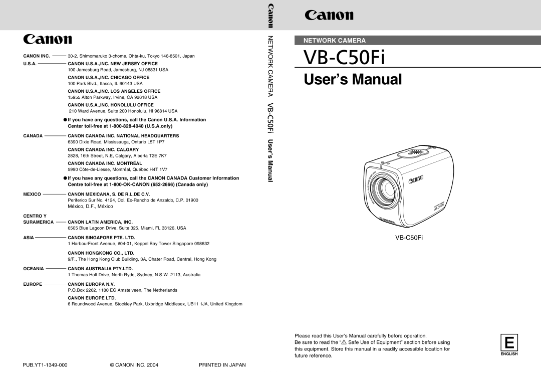 Canon Vb-C50fi user manual User’s Manual, Center toll-free at 1-800-828-4040 U.S.A.only 