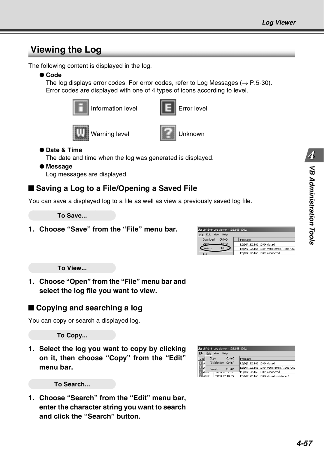 Canon Vb-C50fi user manual Viewing the Log, Saving a Log to a File/Opening a Saved File, Copying and searching a log 