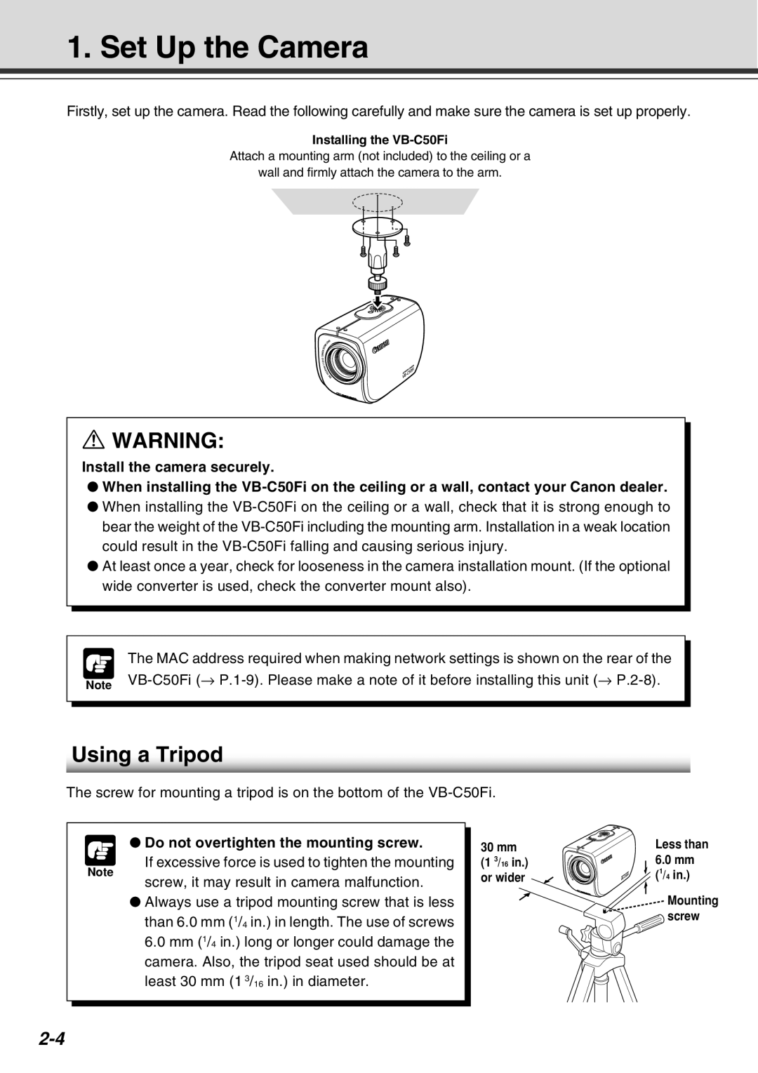 Canon Vb-C50fi user manual Set Up the Camera, Using a Tripod, Do not overtighten the mounting screw 