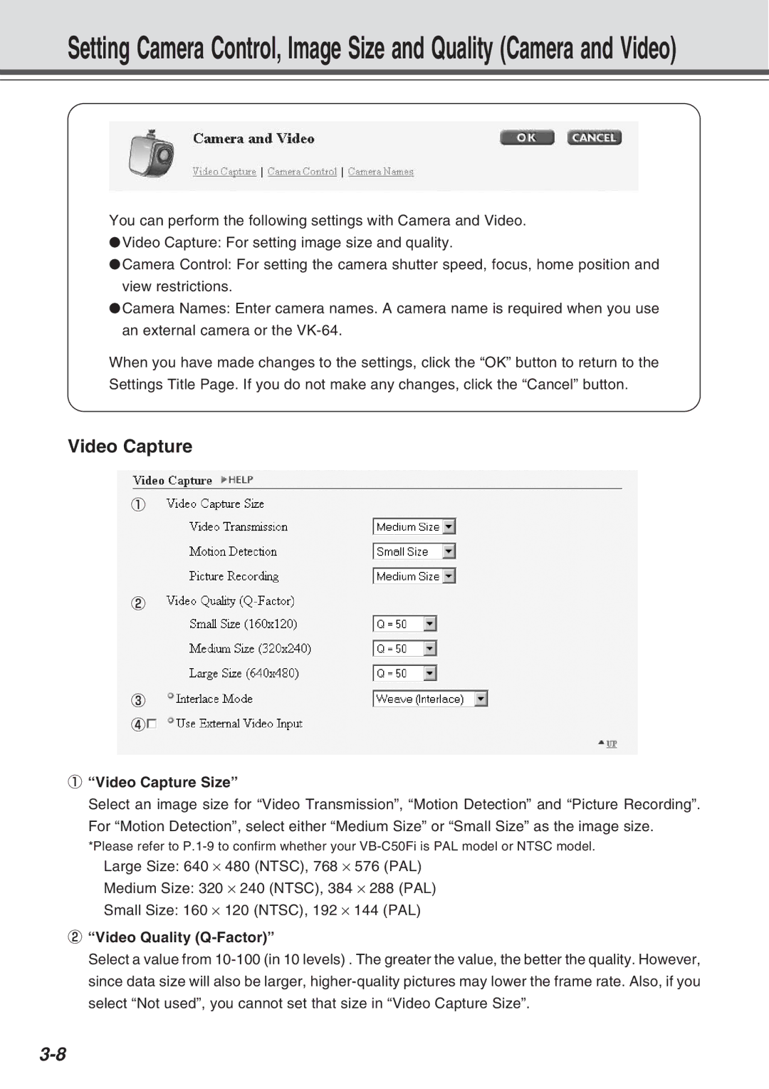 Canon Vb-C50fi user manual Video Capture Size, Video Quality Q-Factor 