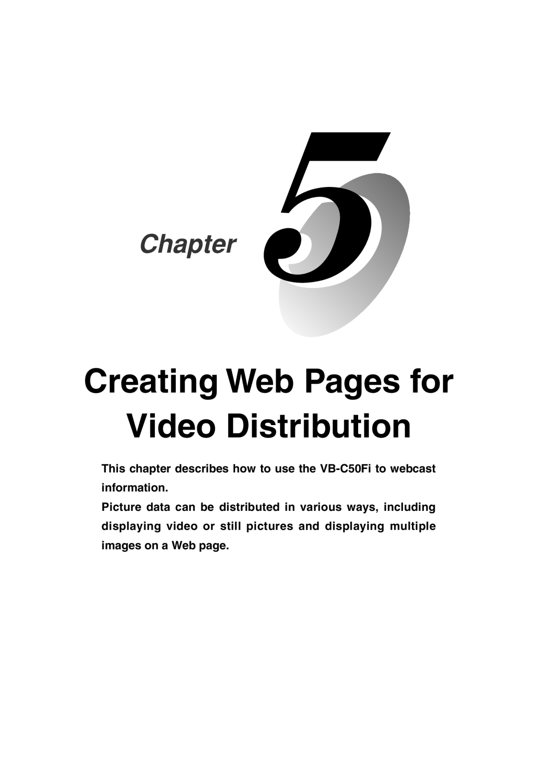 Canon Vb-C50fi user manual Creating Web Pages for Video Distribution, Chapter 