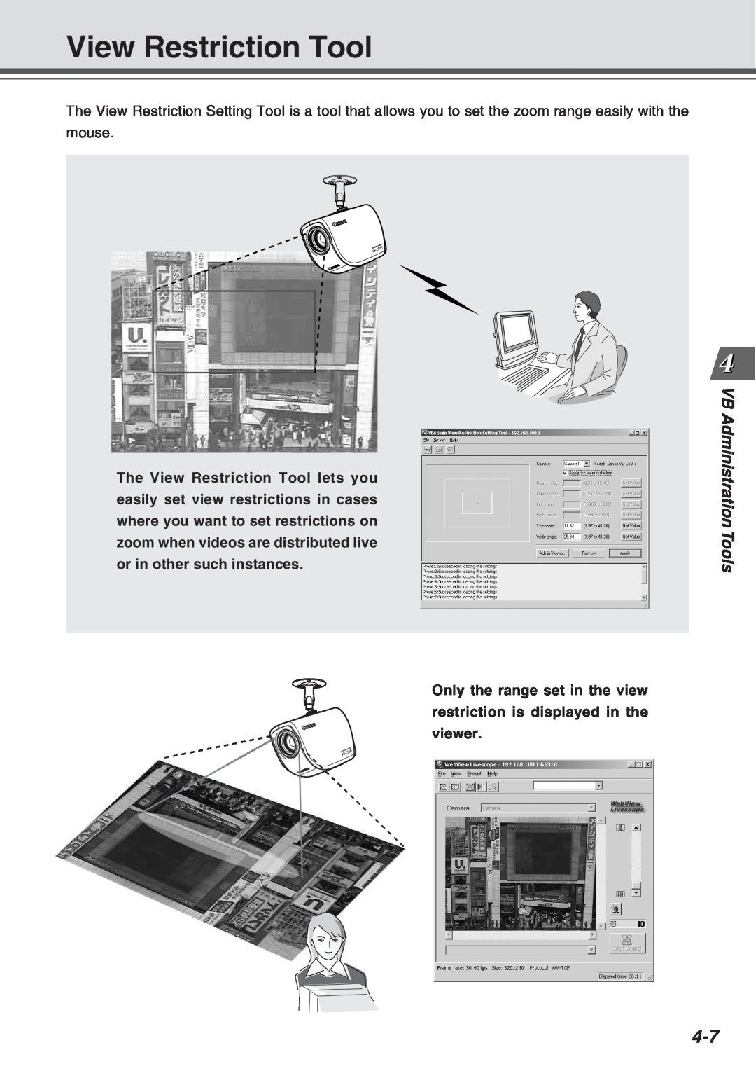 Canon Vb-C50fi user manual View Restriction Tool, VB Administration Tools, Only the range set in the view 