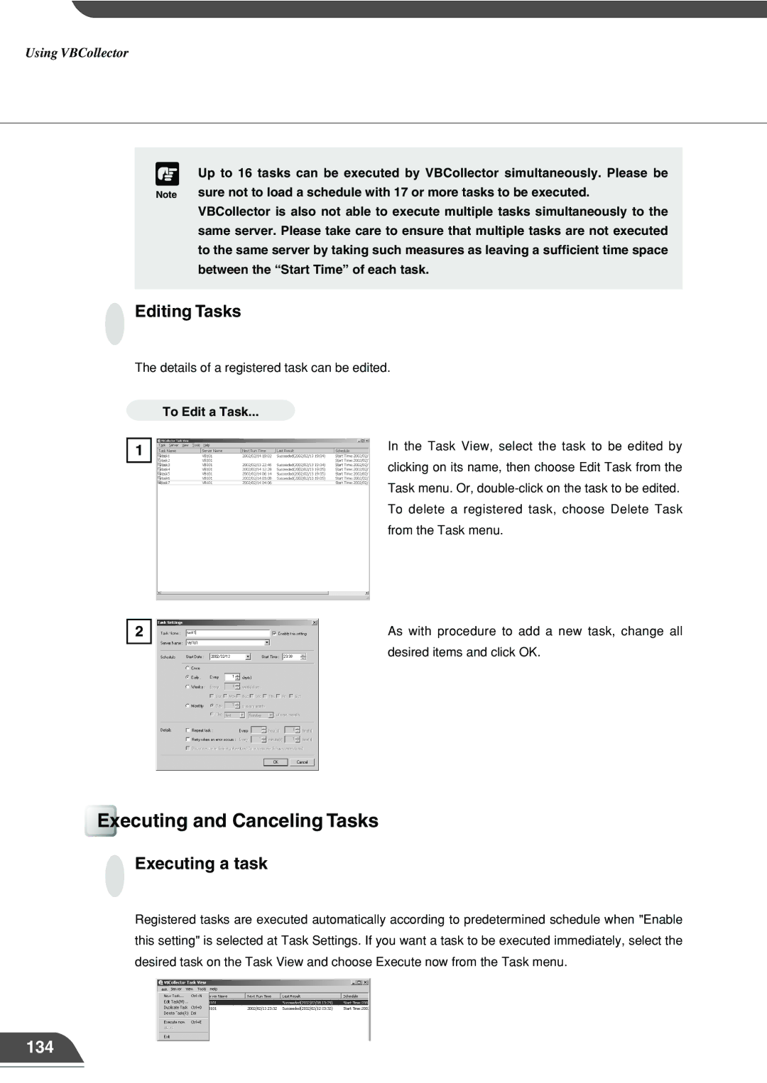 Canon VB101 appendix Executing and Canceling Tasks, Editing Tasks, Executing a task, 134, To Edit a Task 