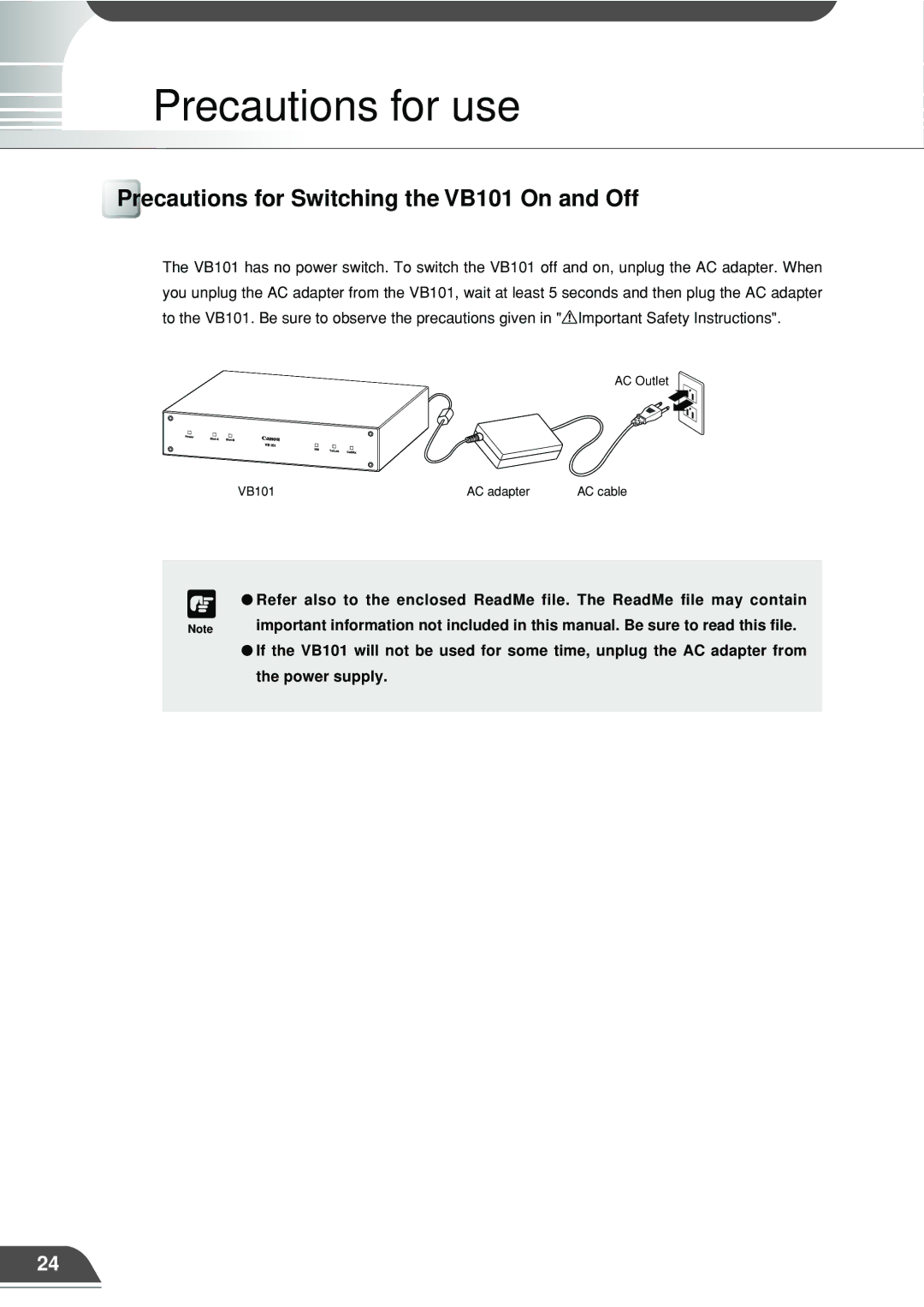 Canon appendix Precautions for use, Precautions for Switching the VB101 On and Off 