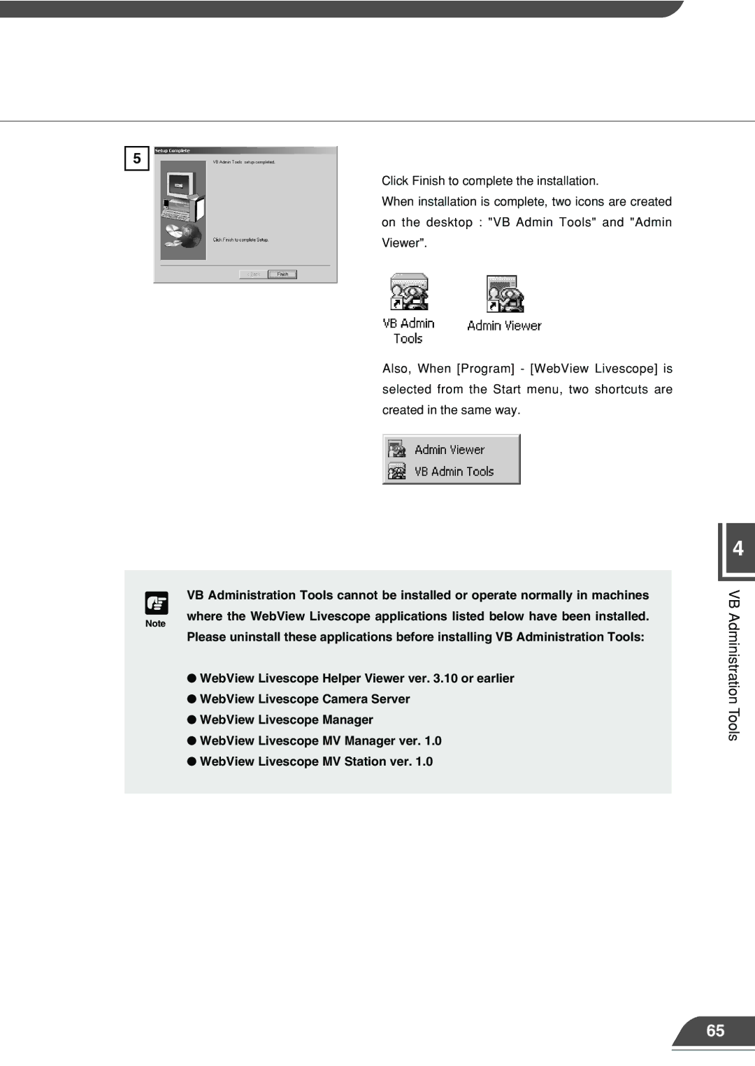 Canon VB101 WebView Livescope Helper Viewer ver .10 or earlier, WebView Livescope Camera Server, WebView Livescope Manager 