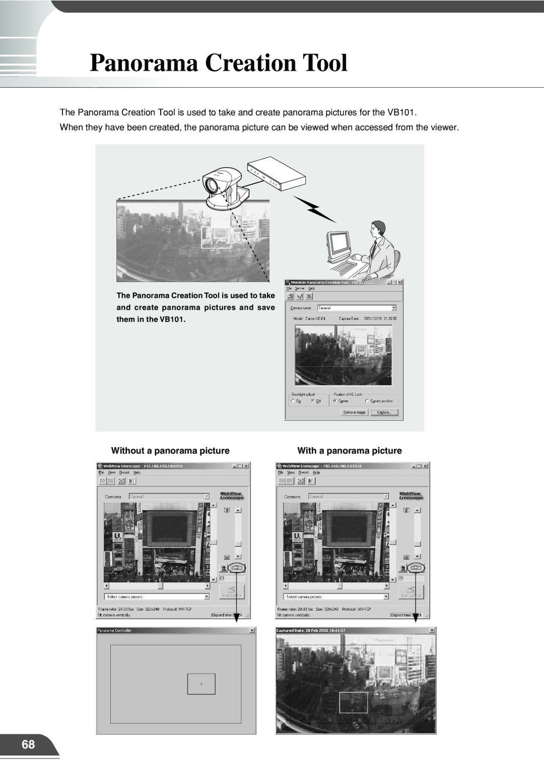 Canon VB101 appendix Panorama Creation Tool, Without a panorama picture, With a panorama picture 