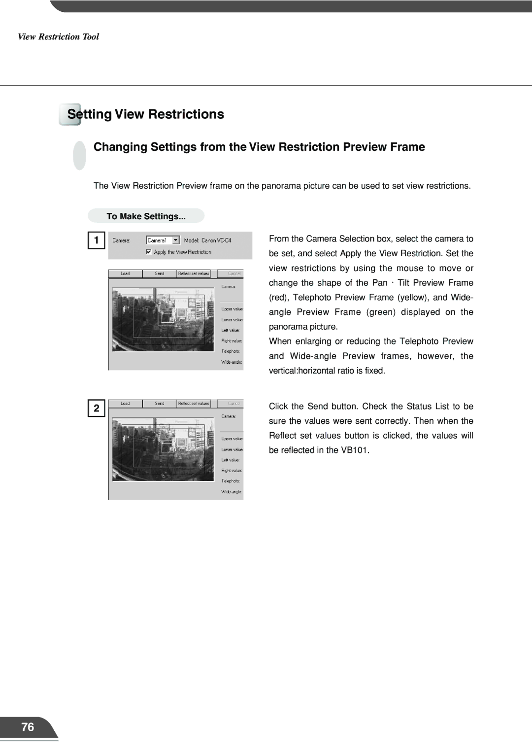 Canon VB101 appendix Setting View Restrictions, Changing Settings from the View Restriction Preview Frame, To Make Settings 