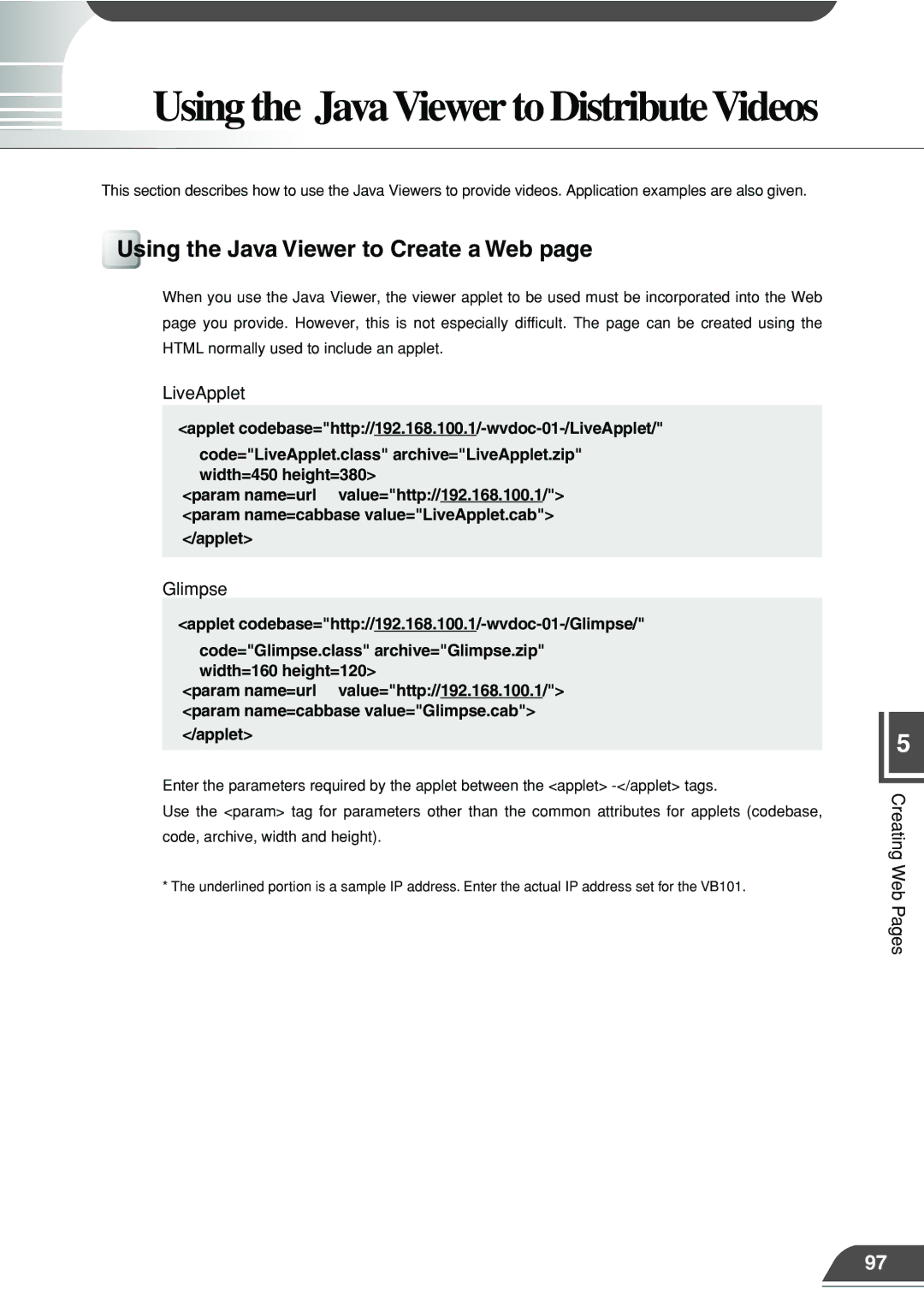 Canon VB101 appendix Using the JavaViewer to DistributeVideos, Using the Java Viewer to Create a Web 