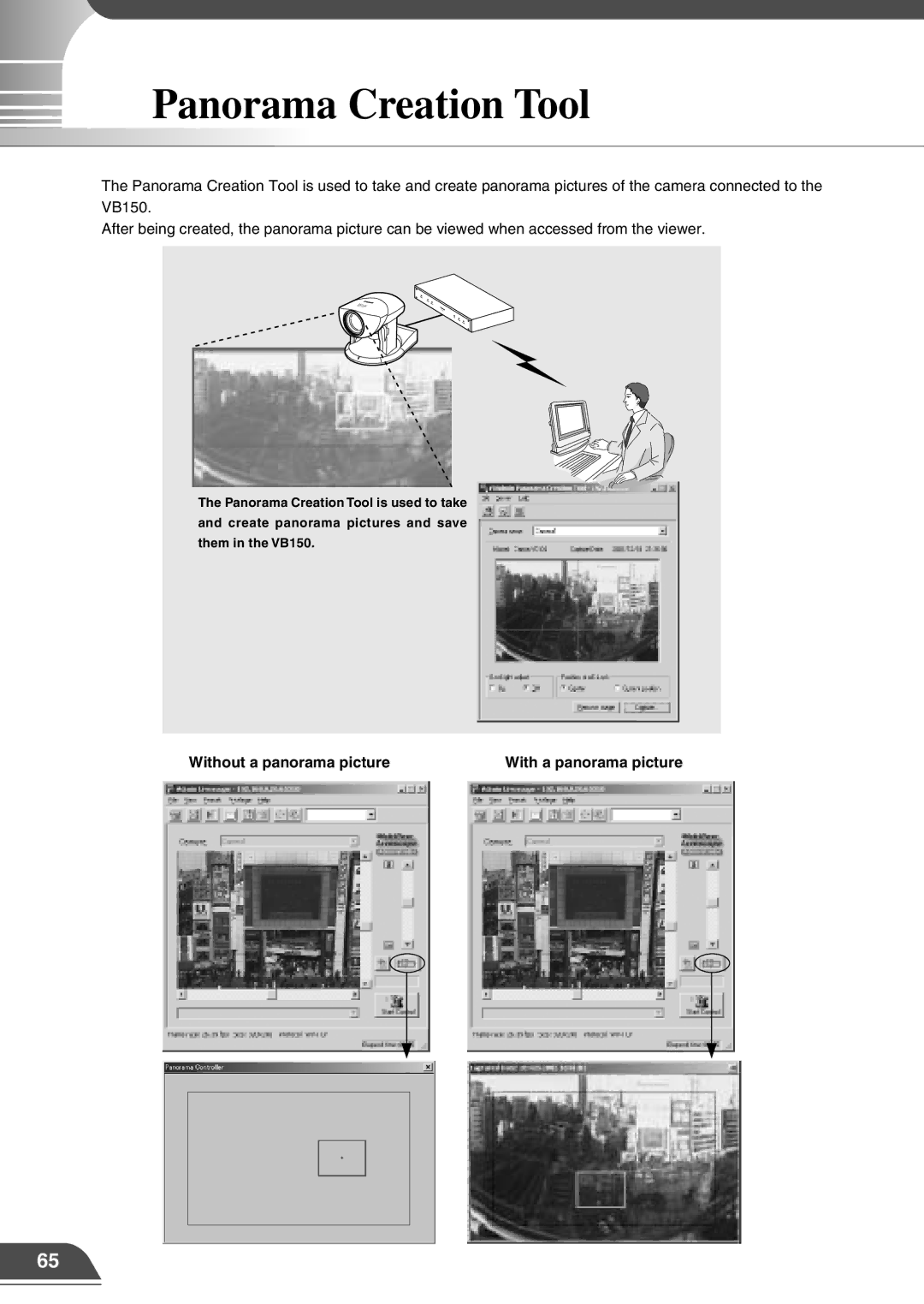 Canon VB150 appendix Panorama Creation Tool, Without a panorama picture, With a panorama picture 