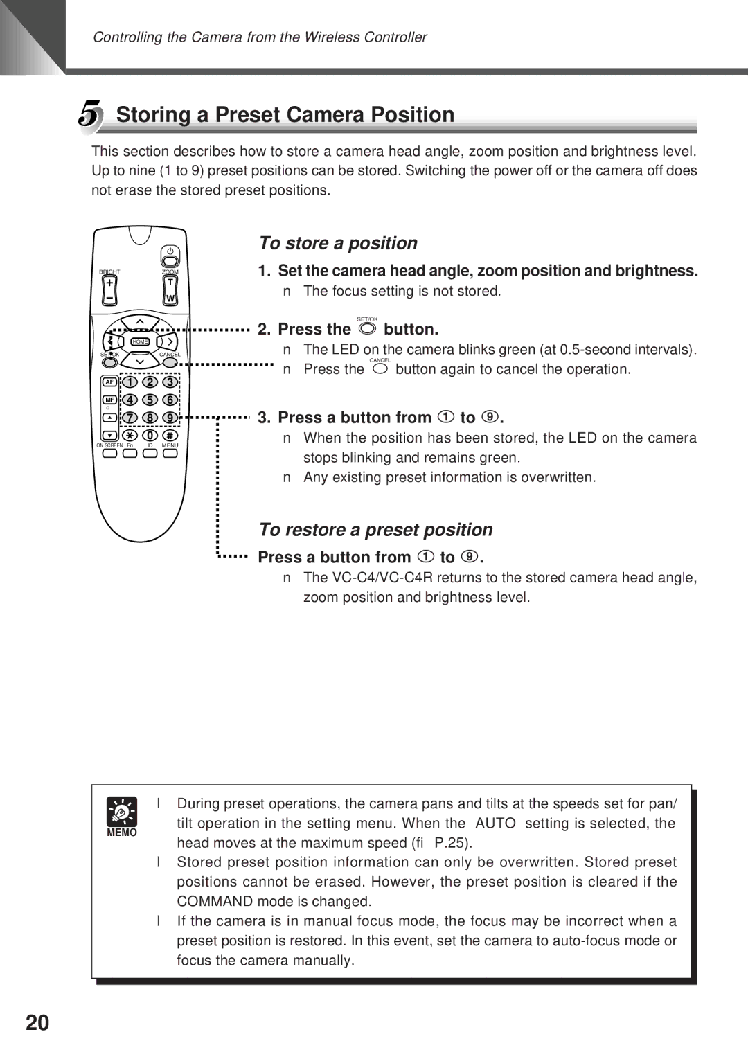 Canon VC-C4 Storing a Preset Camera Position, To store a position, To restore a preset position, Press the s button 