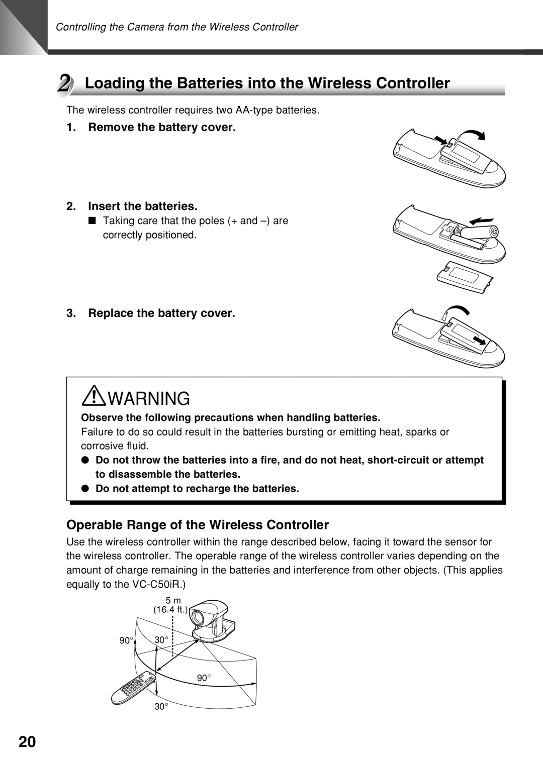 Canon VC-C50i Loading the Batteries into the Wireless Controller, Remove the battery cover Insert the batteries 