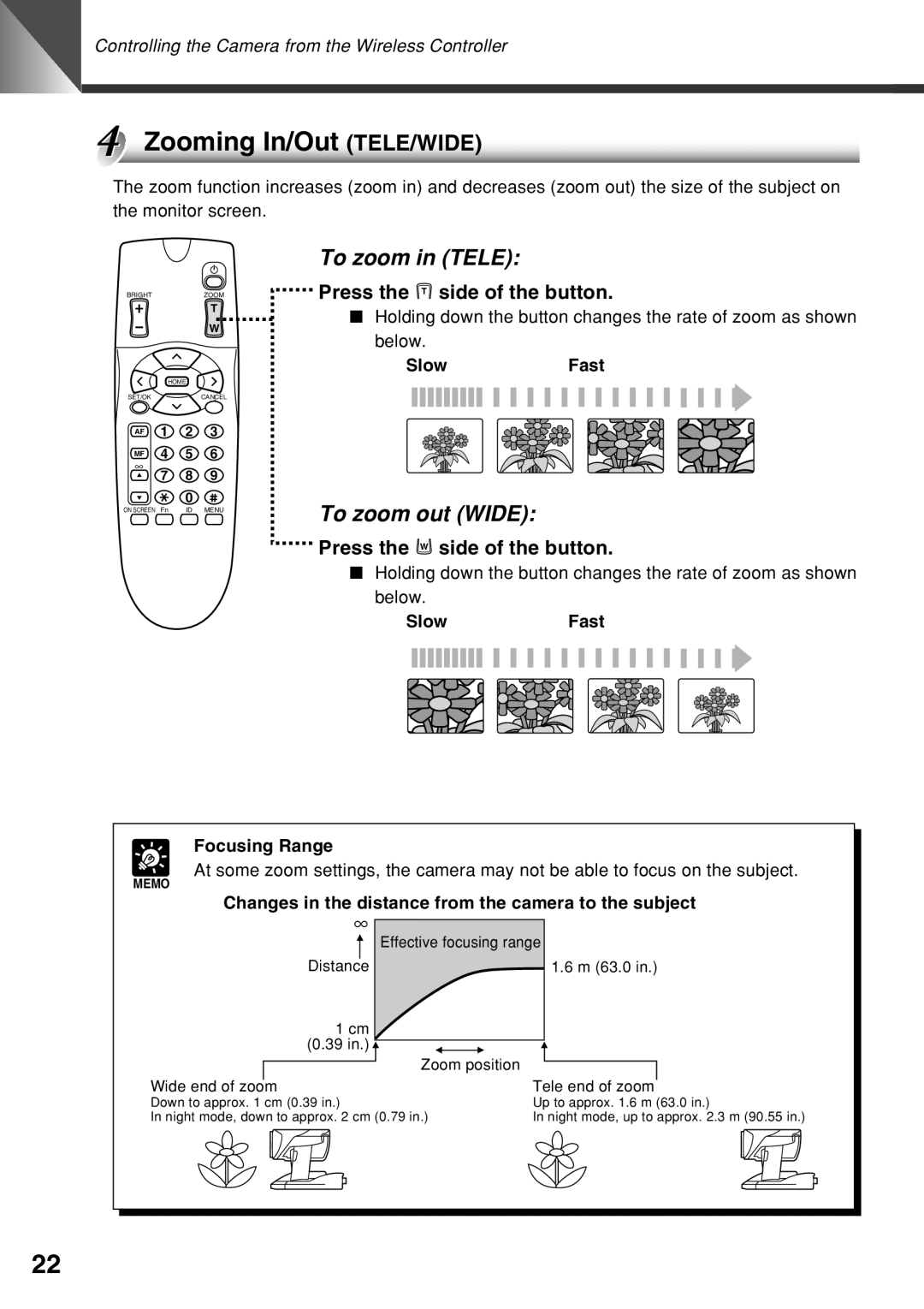 Canon VC-C50i Zooming In/Out TELE/WIDE, To zoom in Tele, To zoom out Wide, Press the t side of the button 