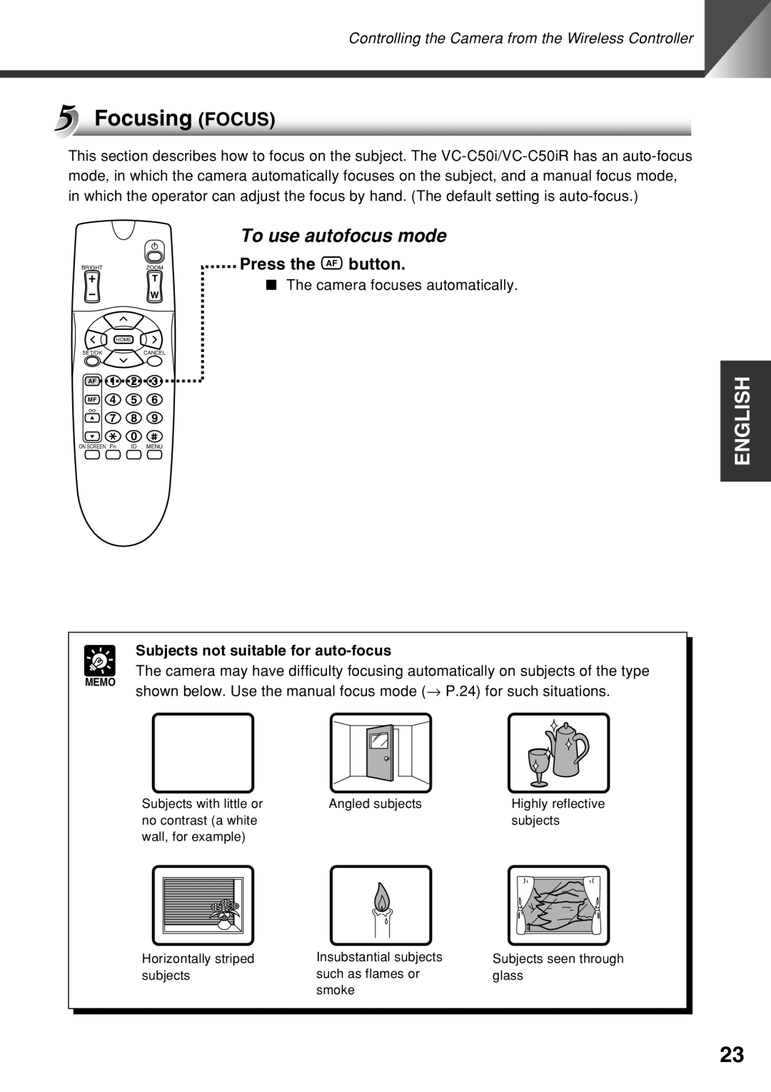 Canon VC-C50i instruction manual Focusing Focus, To use autofocus mode, Press the a button, Camera focuses automatically 