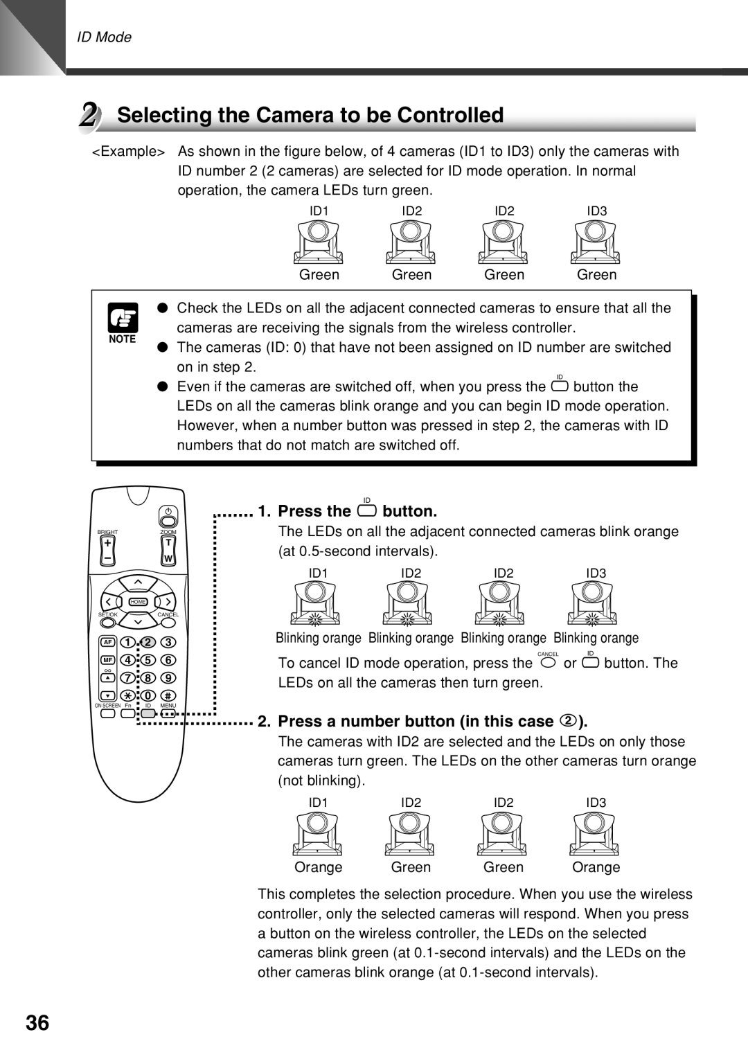 Canon VC-C50i Selecting the Camera to be Controlled, Press the i button, Press a number button in this case 