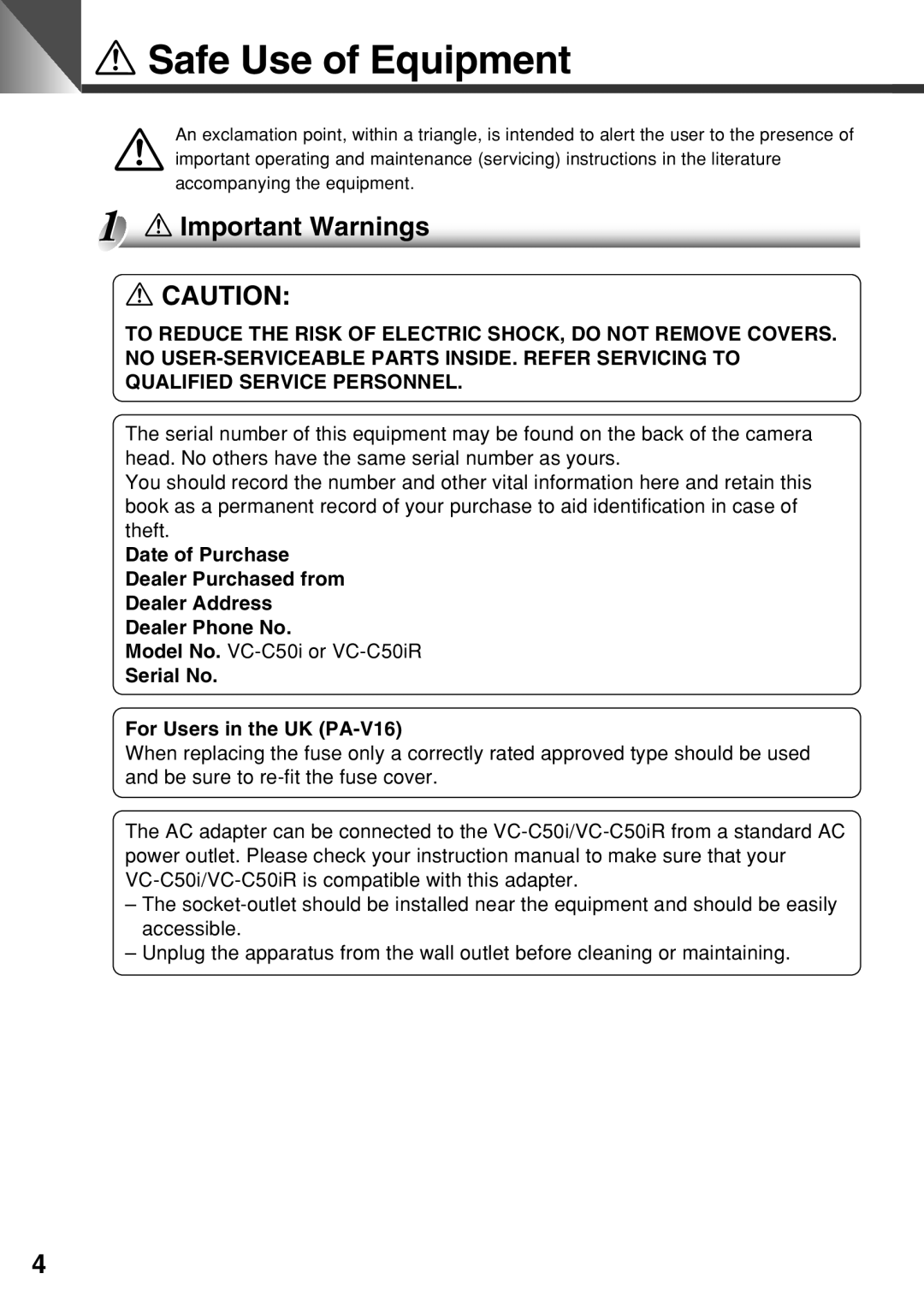 Canon VC-C50i instruction manual Safe Use of Equipment, Important Warnings, Serial No For Users in the UK PA-V16 