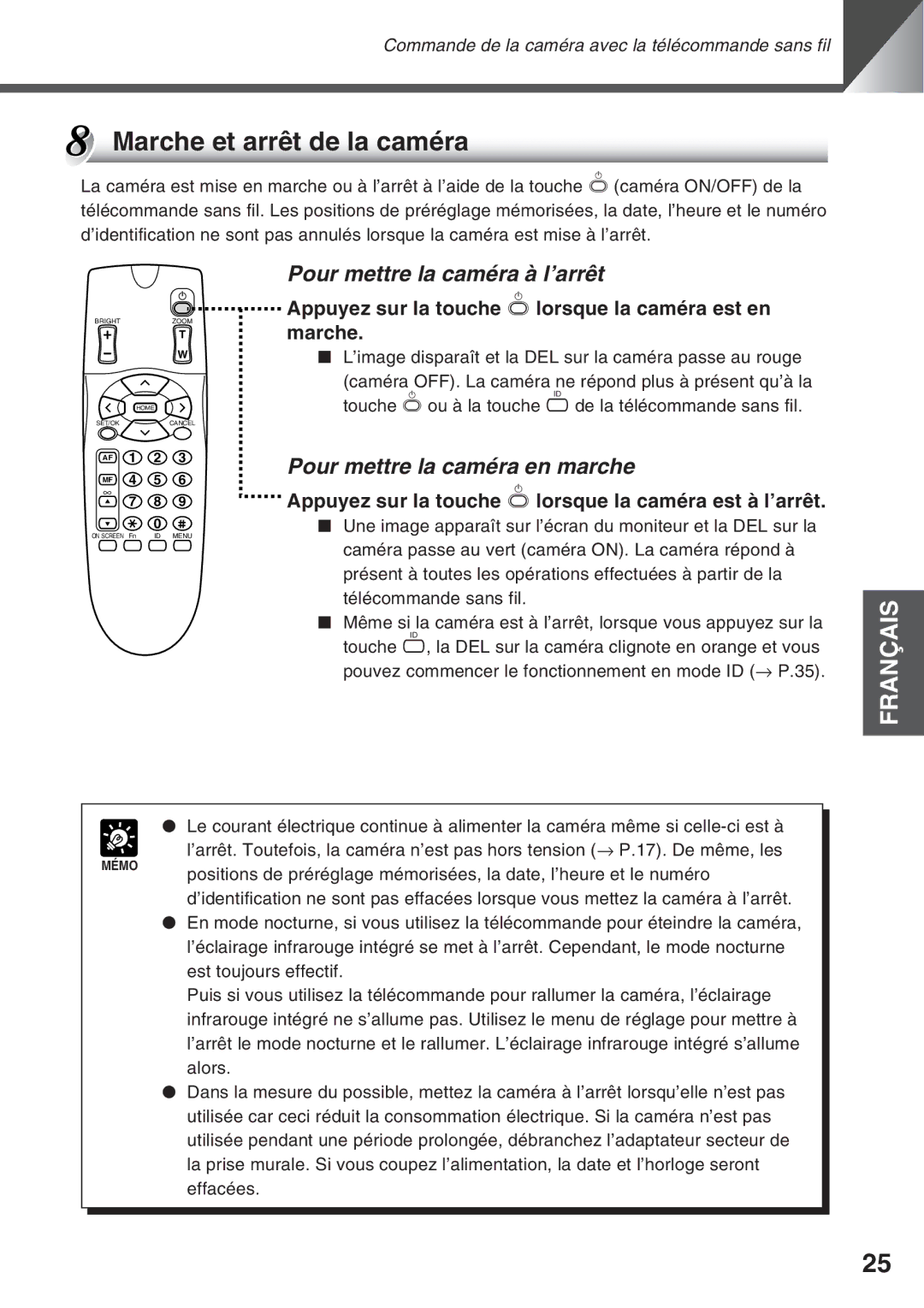 Canon VC-C50i, VC-C50IR Marche et arrêt de la caméra, Pour mettre la caméra à l’arrêt, Pour mettre la caméra en marche 