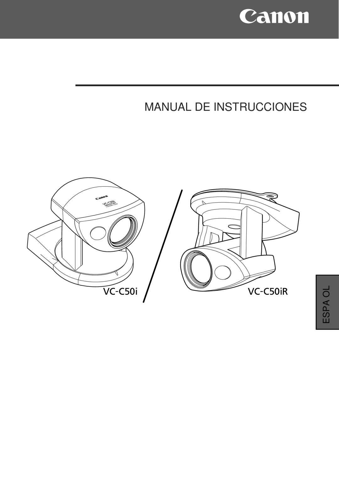 Canon VC-C50IR, VC-C50i instruction manual Manual DE Instrucciones 