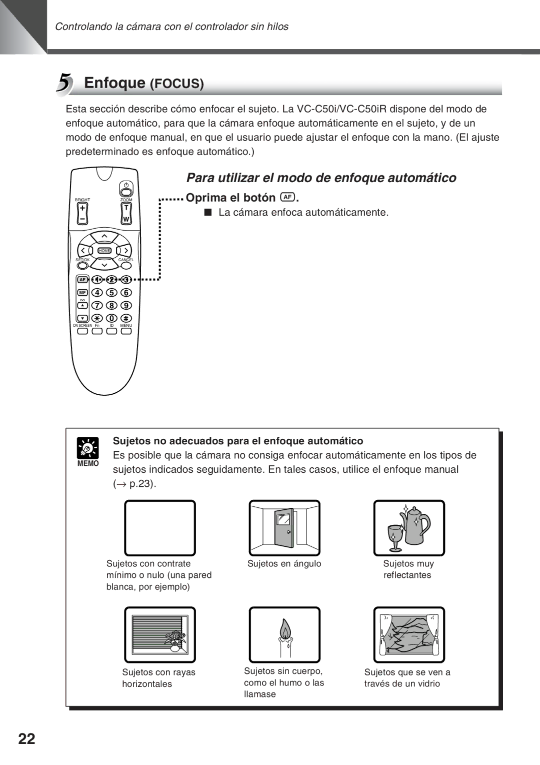 Canon VC-C50i, VC-C50IR instruction manual Enfoque Focus, Para utilizar el modo de enfoque automático, Oprima el botón a 