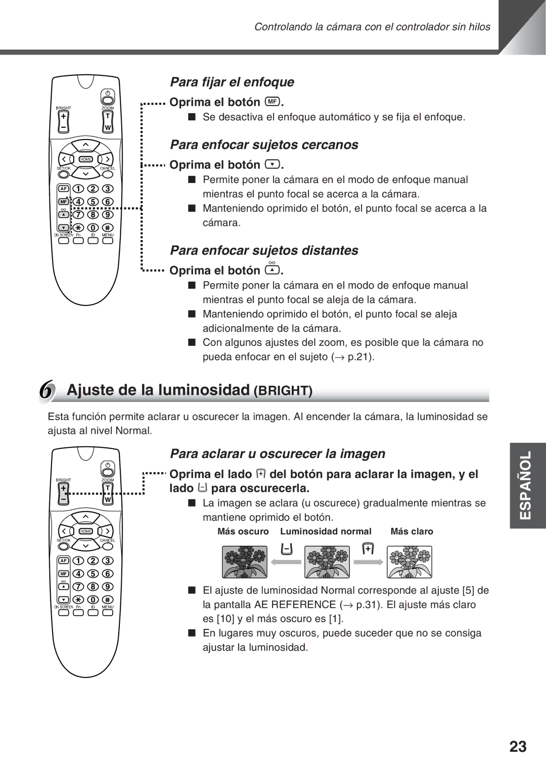 Canon VC-C50IR, VC-C50i Ajuste de la luminosidad Bright, Para fijar el enfoque, Para enfocar sujetos cercanos 