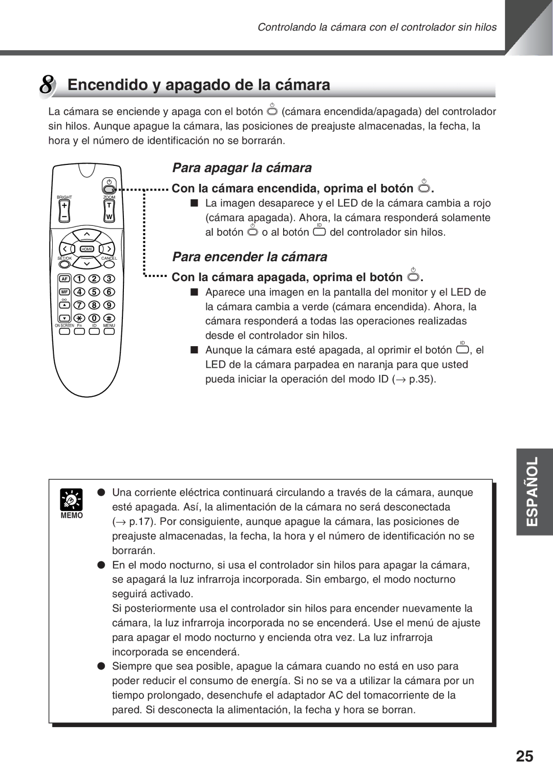 Canon VC-C50IR, VC-C50i instruction manual Encendido y apagado de la cámara, Para apagar la cámara, Para encender la cámara 