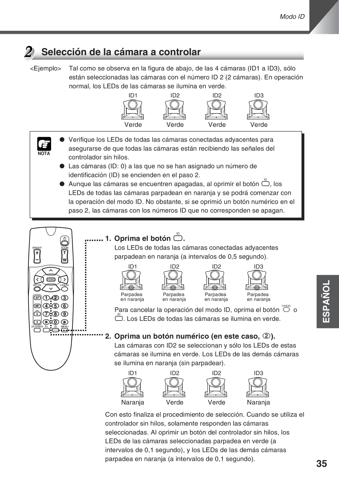 Canon VC-C50IR, VC-C50i Selección de la cámara a controlar, Oprima el botón, Oprima un botón numérico en este caso 