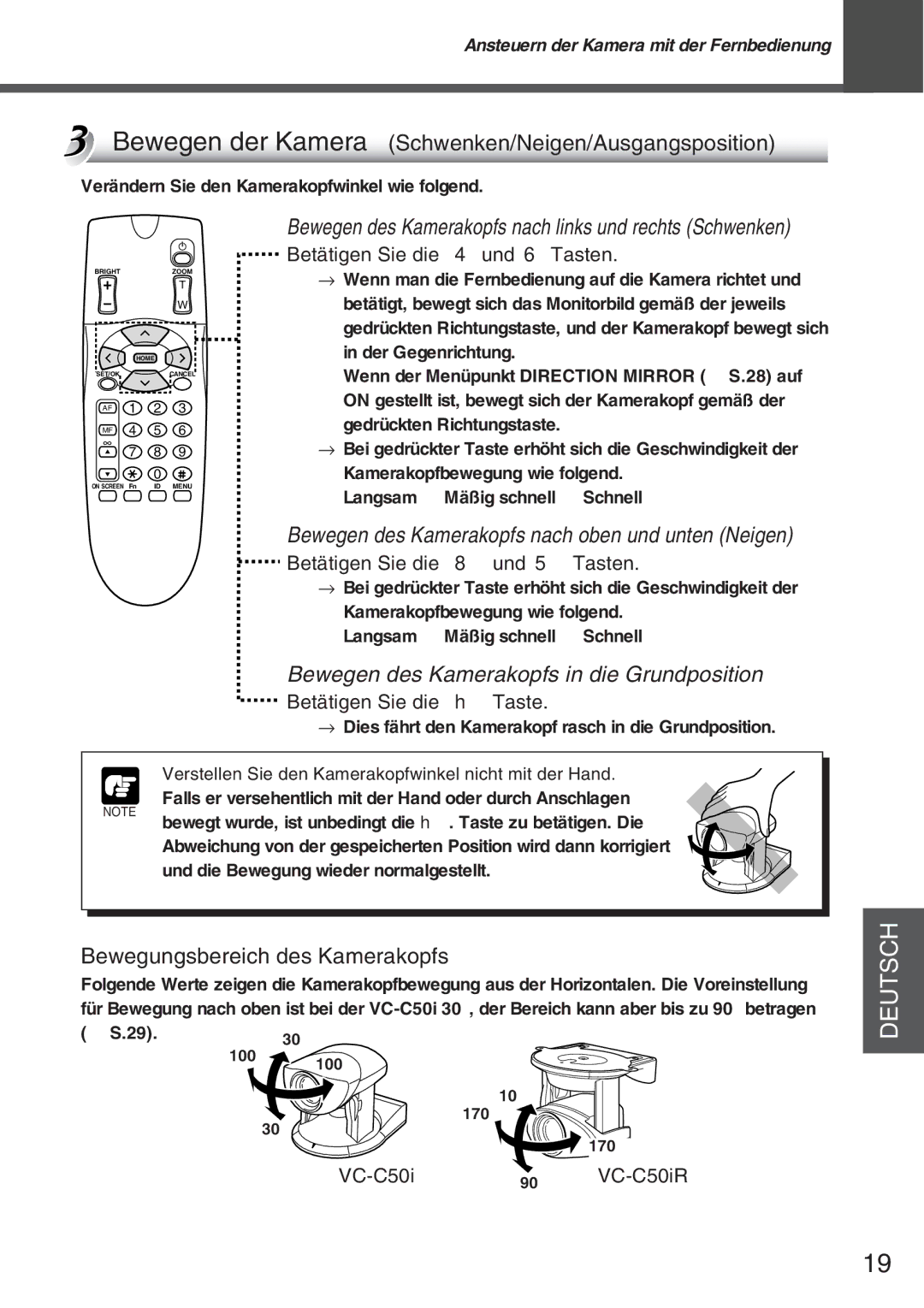 Canon VC-C50i Bewegen der Kamera Schwenken/Neigen/Ausgangsposition, Bewegen des Kamerakopfs nach oben und unten Neigen 