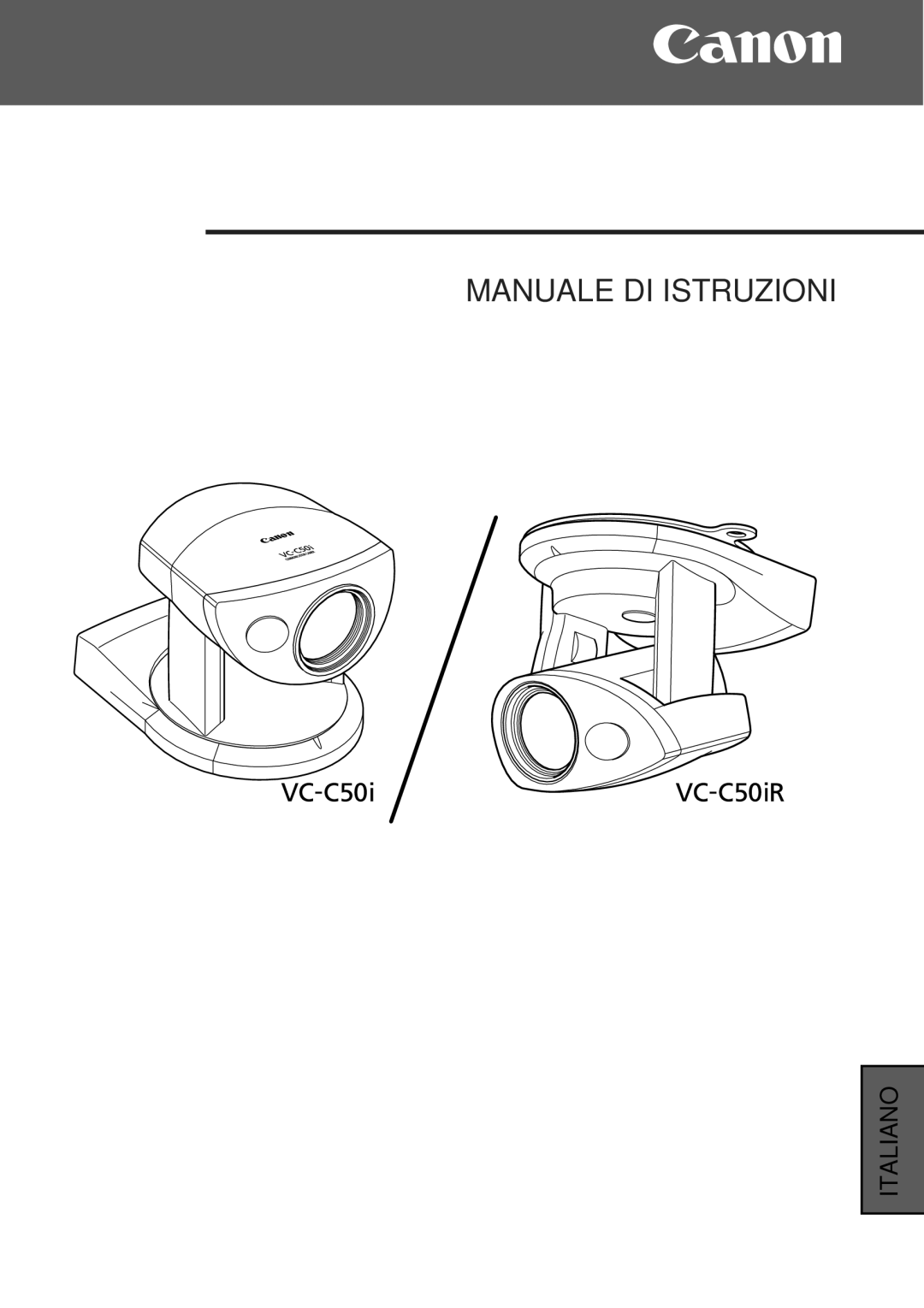 Canon VC-C50i, VC-C50IR instruction manual Manuale DI Istruzioni 