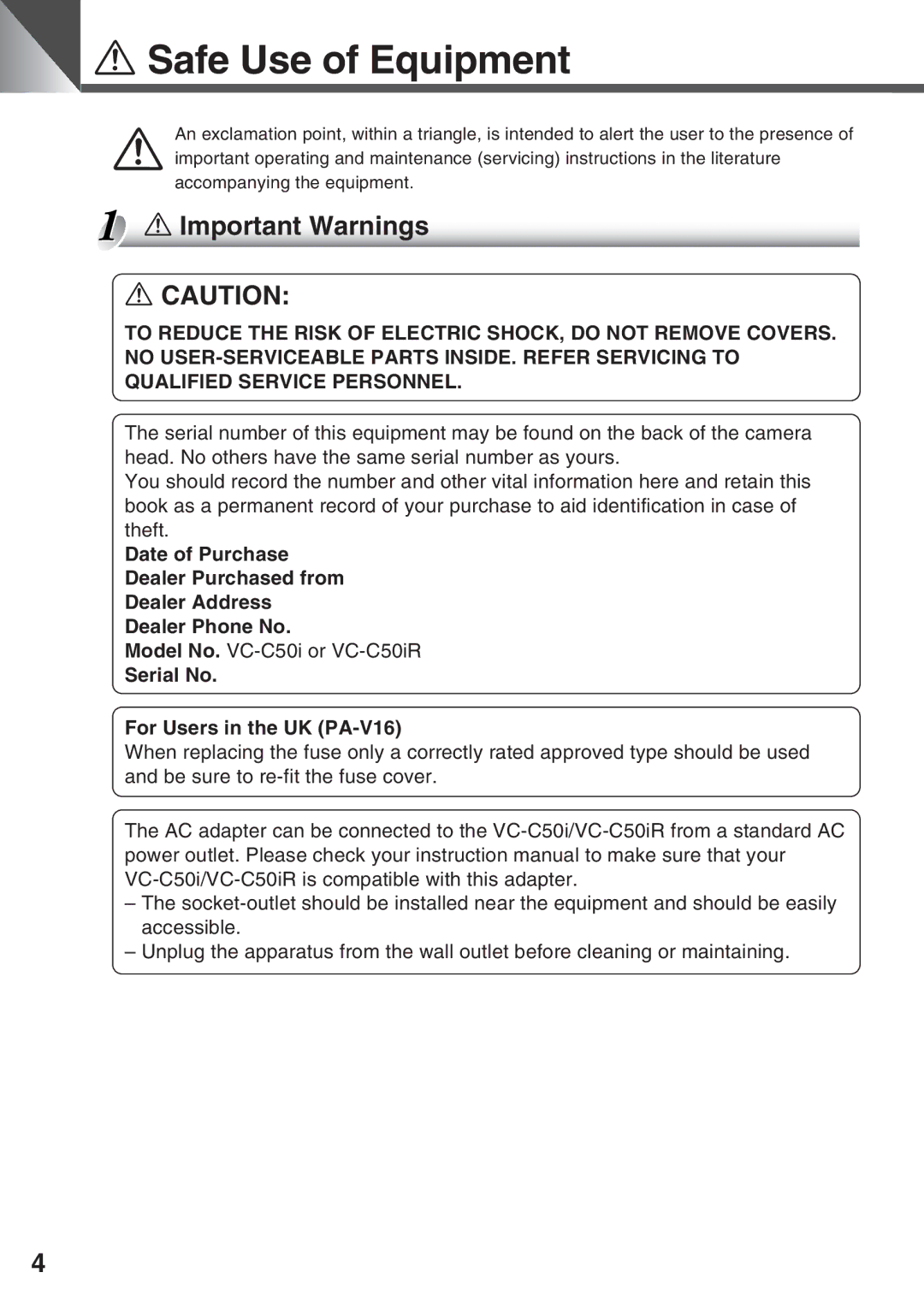 Canon VC-C50IR, VC-C50i instruction manual Safe Use of Equipment, Important Warnings, Serial No For Users in the UK PA-V16 