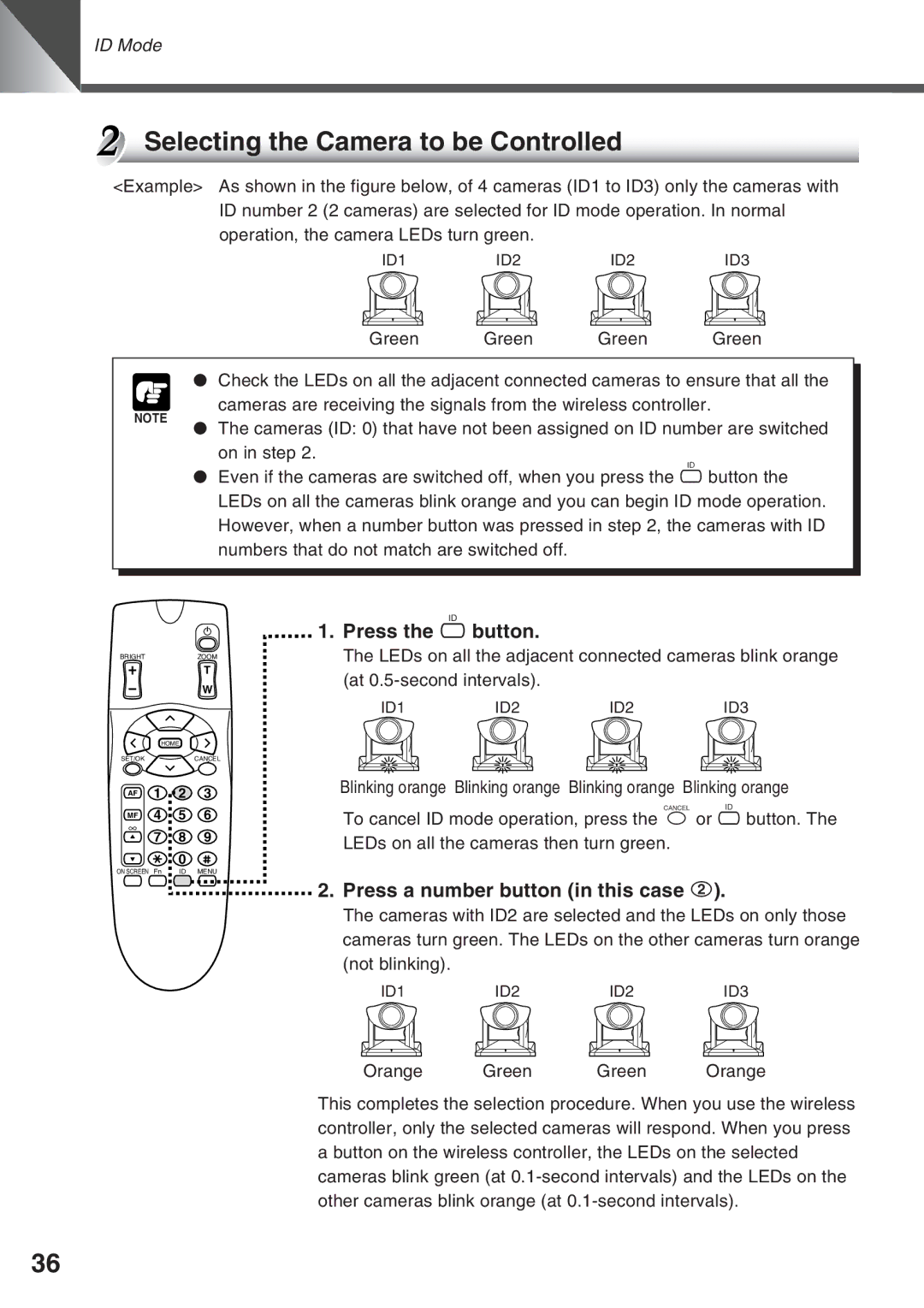 Canon VC-C50IR, VC-C50i Selecting the Camera to be Controlled, Press the i button, Press a number button in this case 